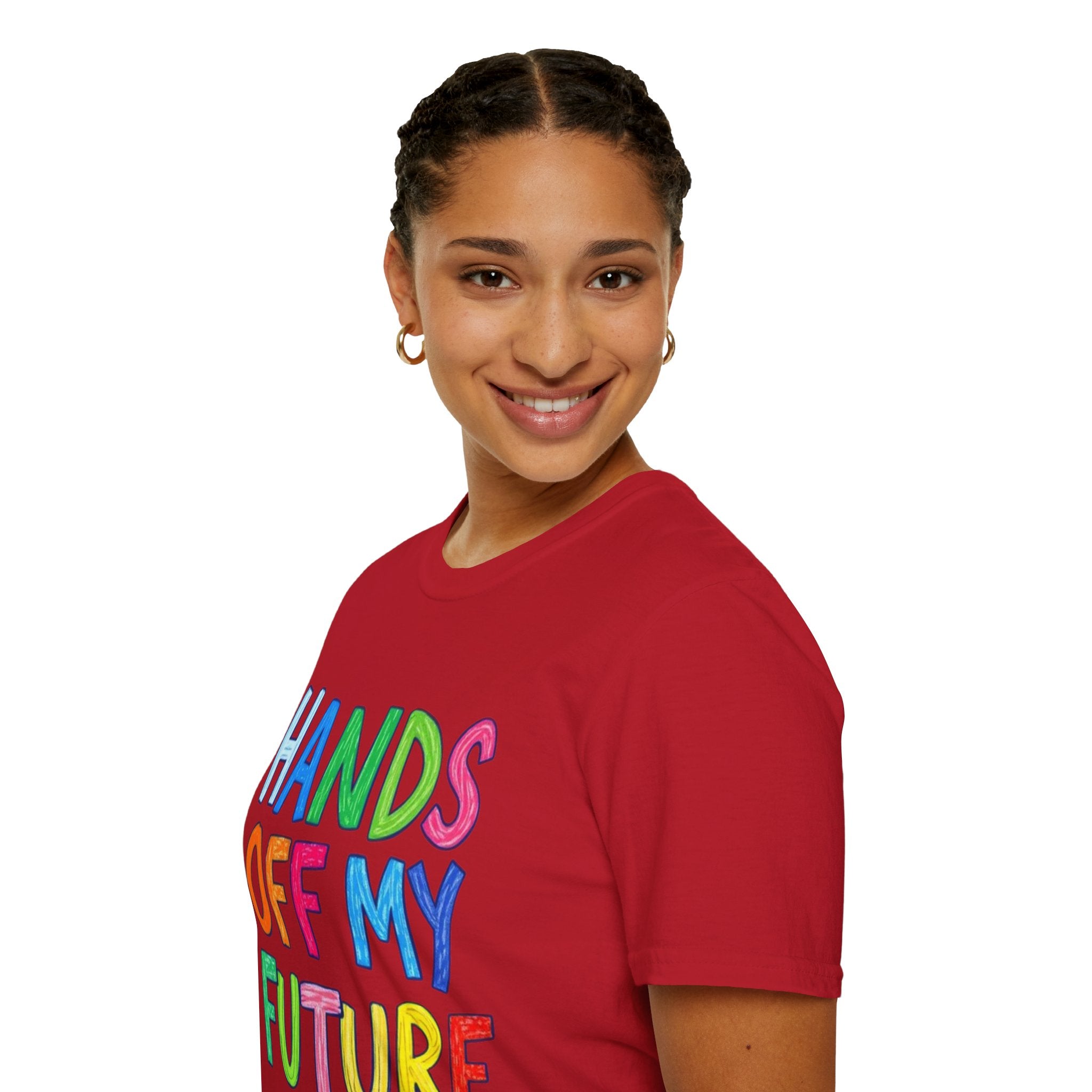 HANDS OFF MY FUTURE Political Statement T-Shirt