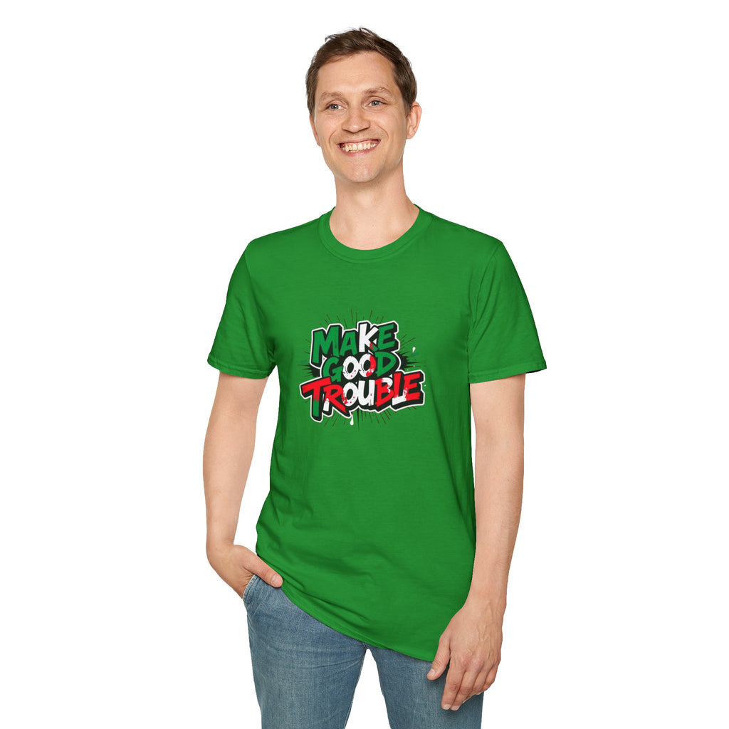 Camiseta unisex de estilo suave Make Good Trouble | Divertida camiseta gráfica para activistas y creadores de tendencias