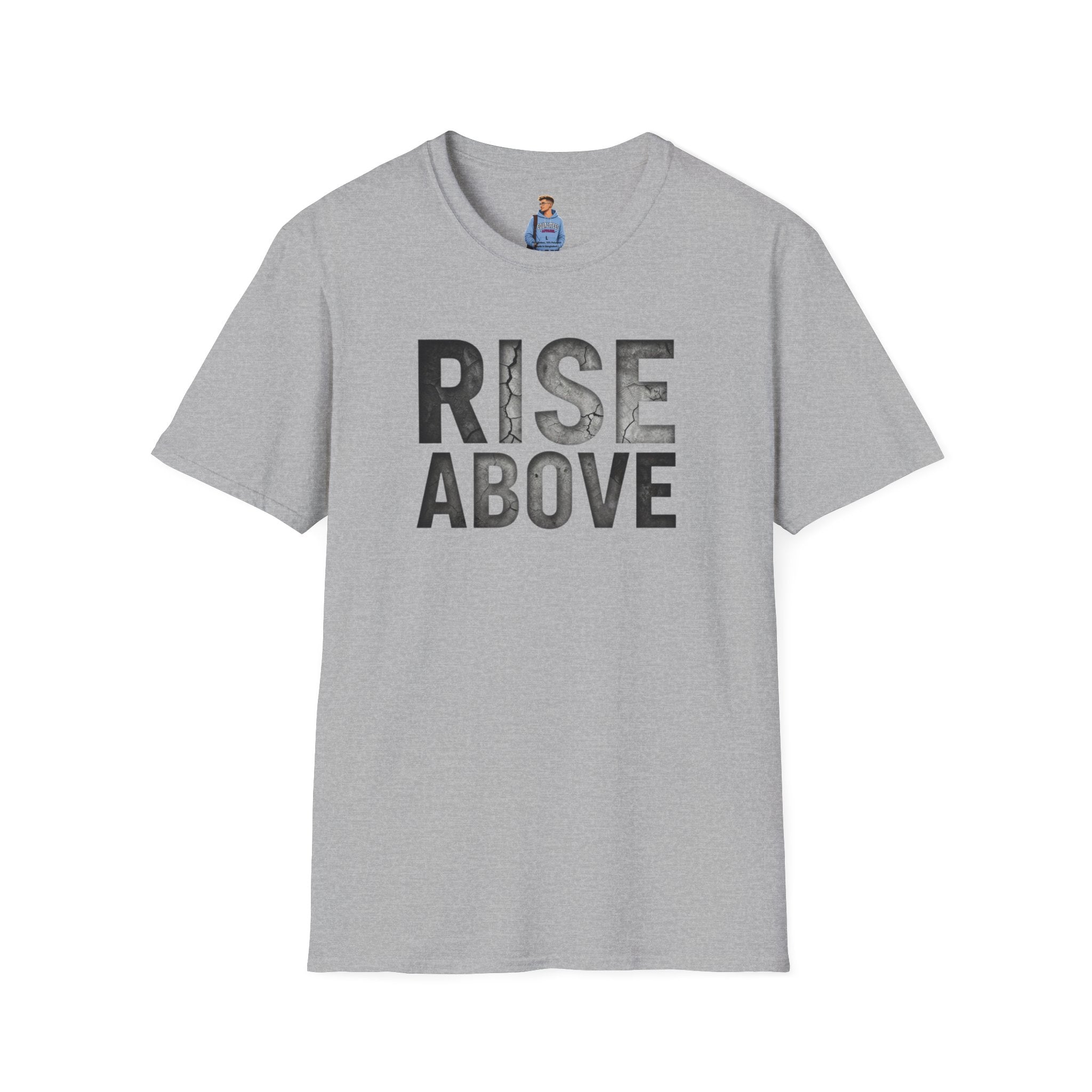 Rise Above Motivational Graphic T-Shirt
