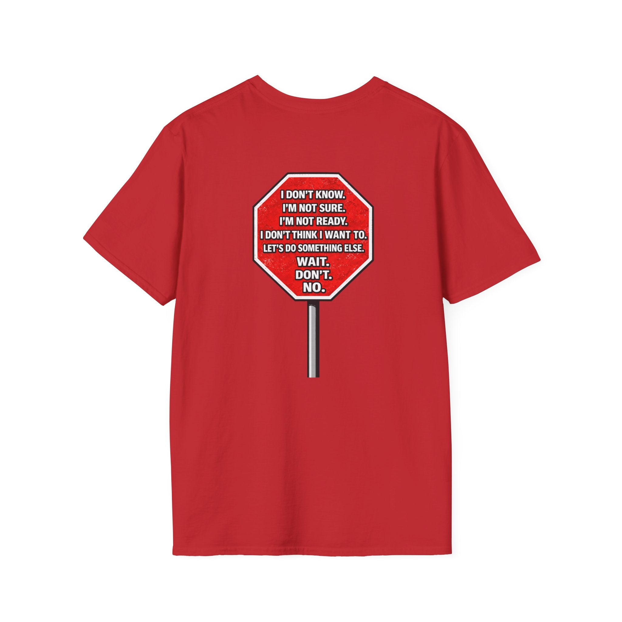He Said Stop T-Shirt - Consent Awareness