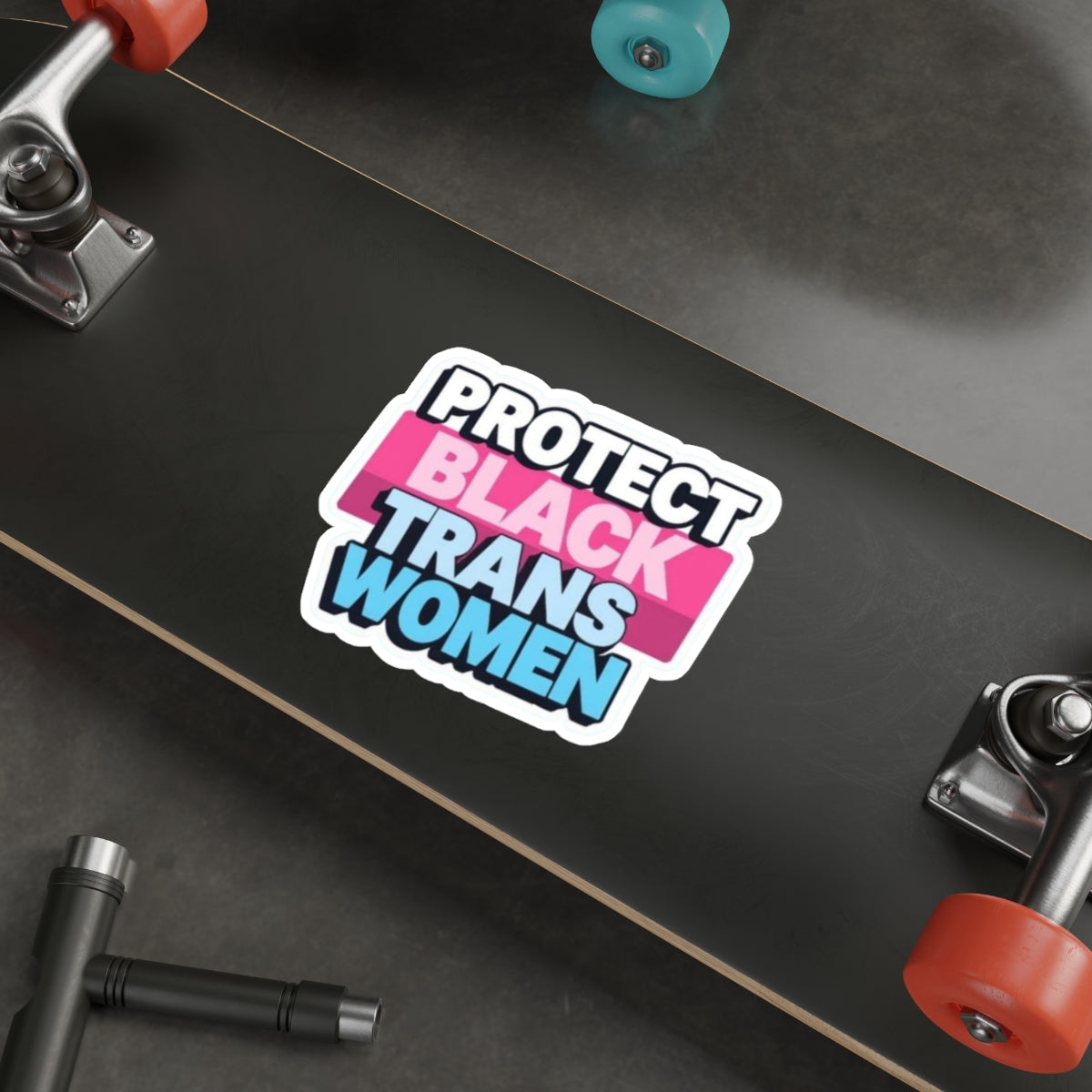 PROTECT BLACK TRANS WOMEN Sticker - EqualiTees.Me