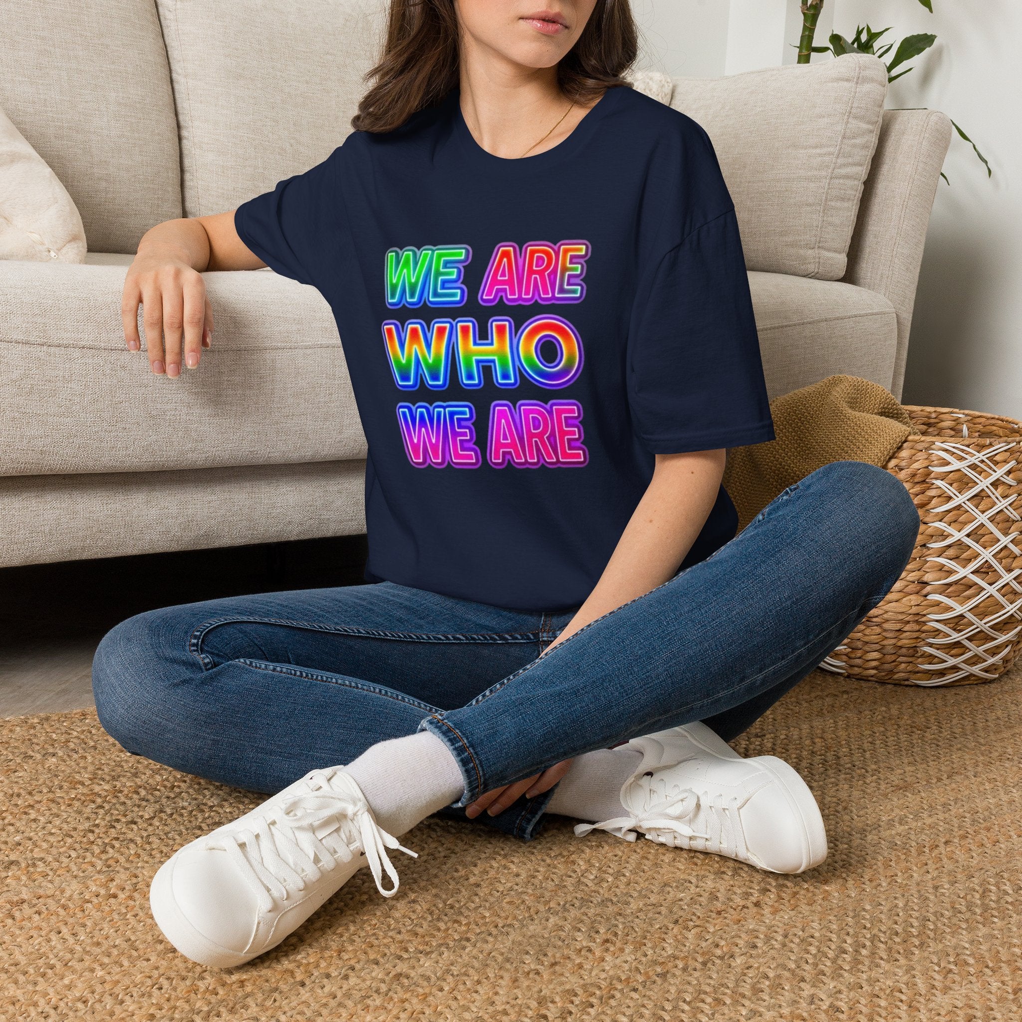 Pride Statement T-Shirt - 'We Are Who We Are' - Unisex Softstyle Tee for Self-Expression
