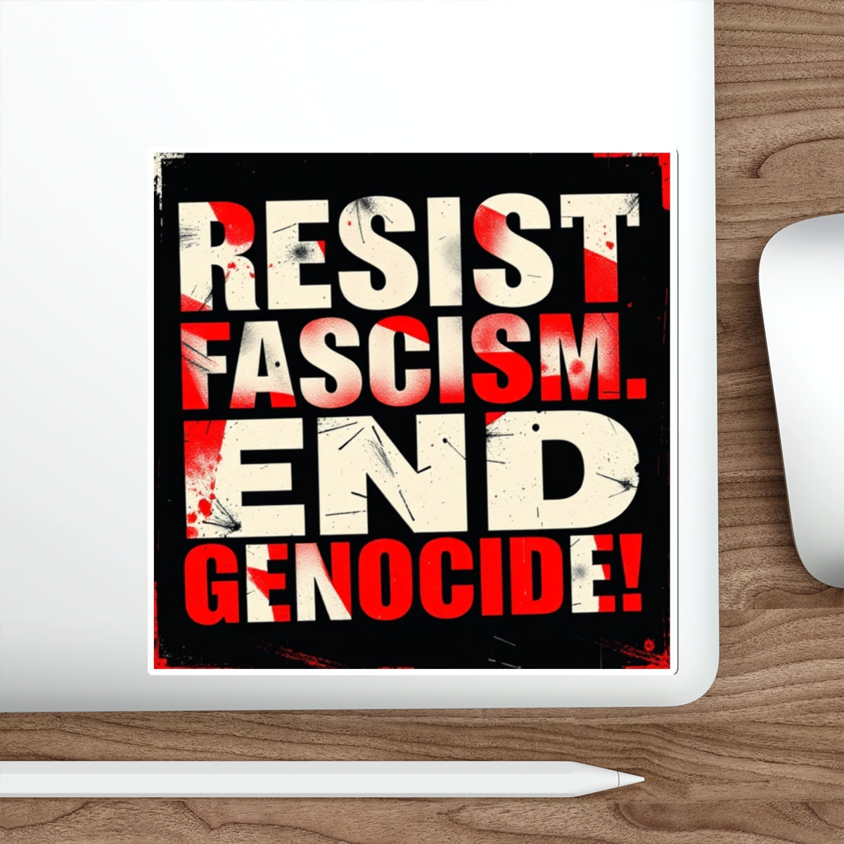 Die-Cut Stickers -  RESIST FASCISM. END GENOCIDE. - EqualiTees.Me