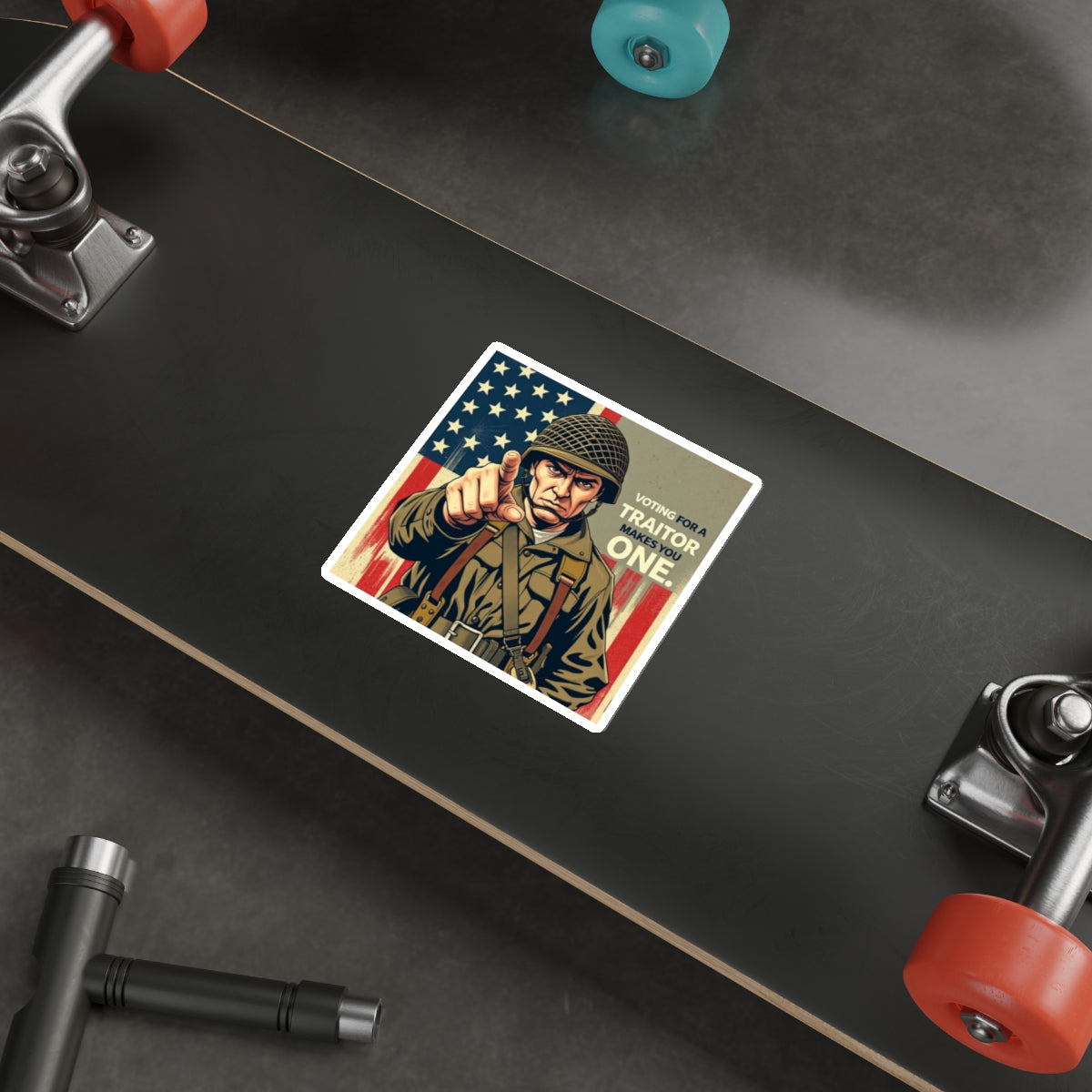 Die-Cut Stickers - Voting for a Traitor Makes You One - EqualiTees.Me