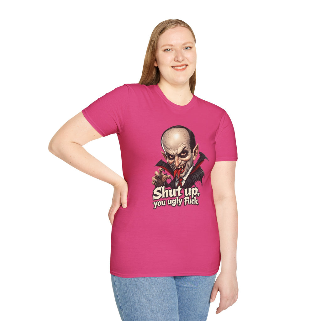 “Shut up, you ugly fuck” Funny graphic tee