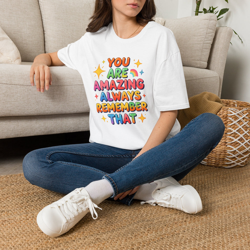 You Are Amazing T-Shirt — Colorful Inspirational Graphic Tee
