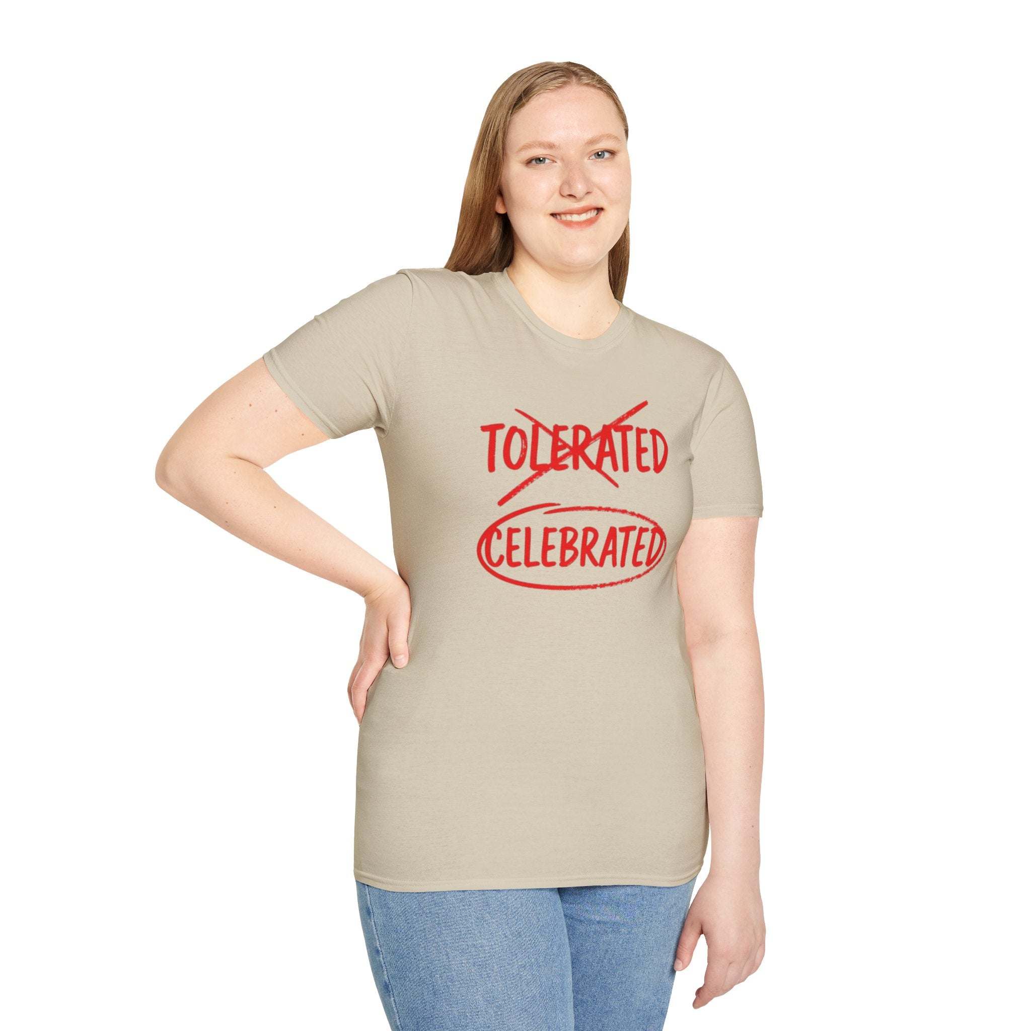 Not Tolerated. Celebrated. T-Shirt