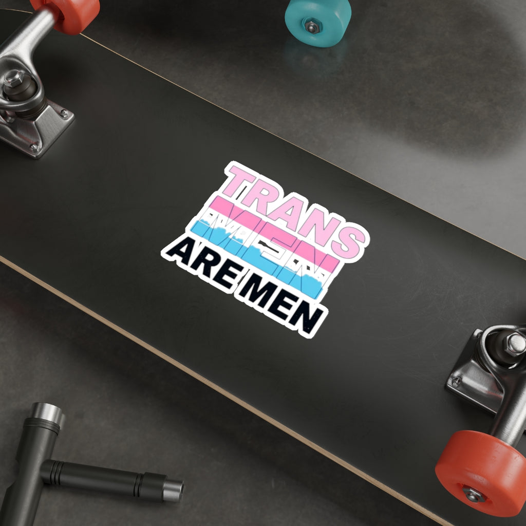 Trans Men Are Men Die-Cut Sticker