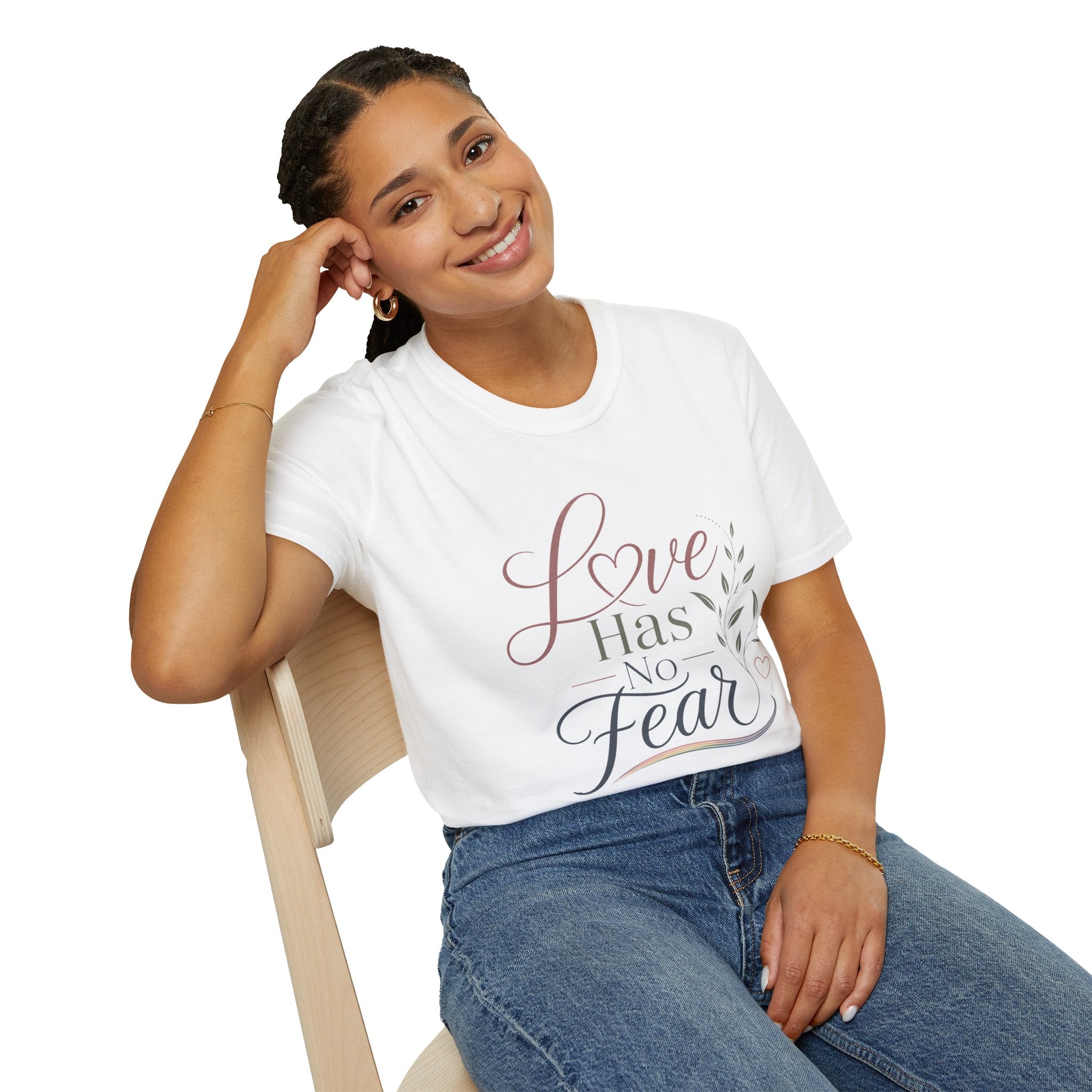 Love Has No Fear T-Shirt — Inspirational Tee