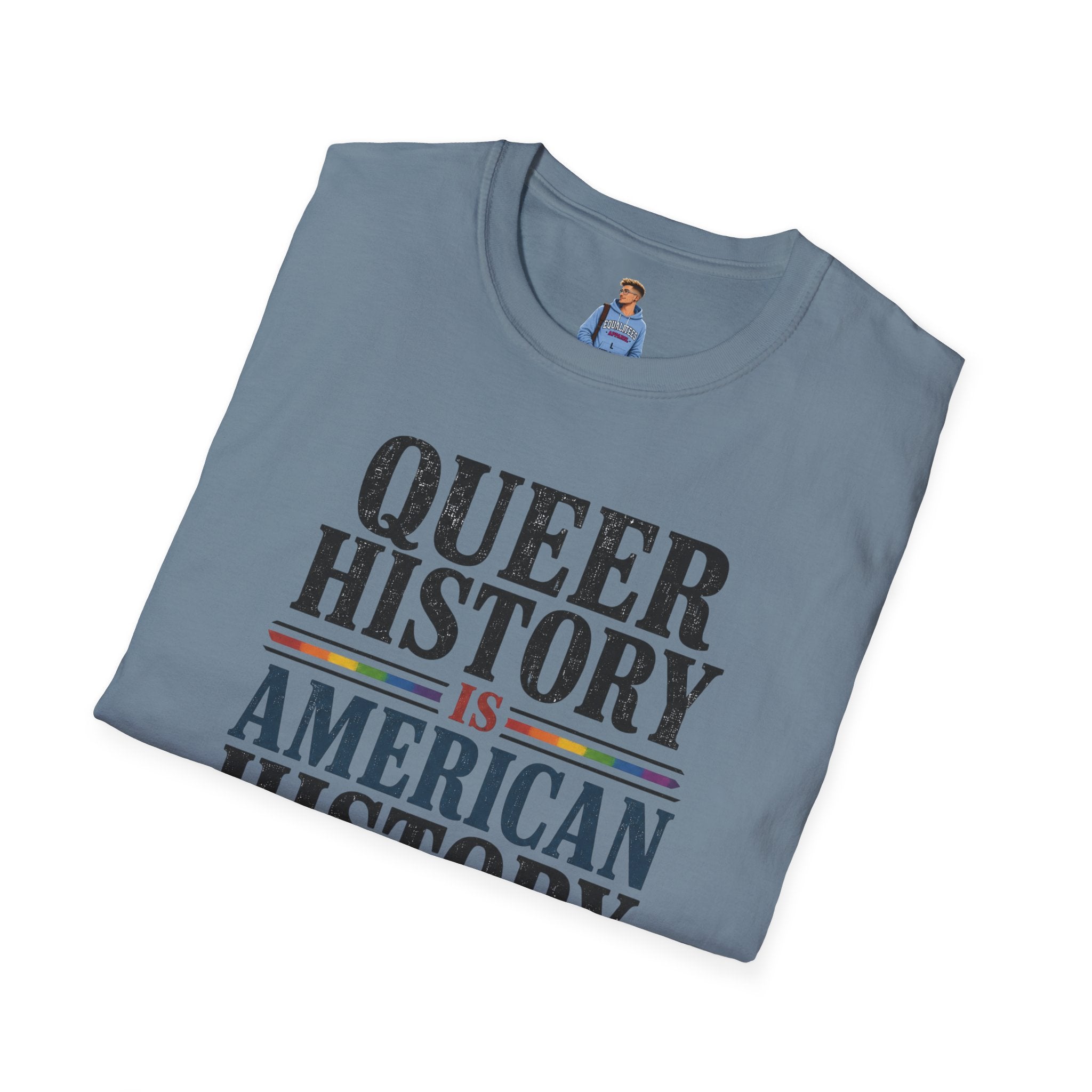Queer History Is American — Graphic T-Shirt
