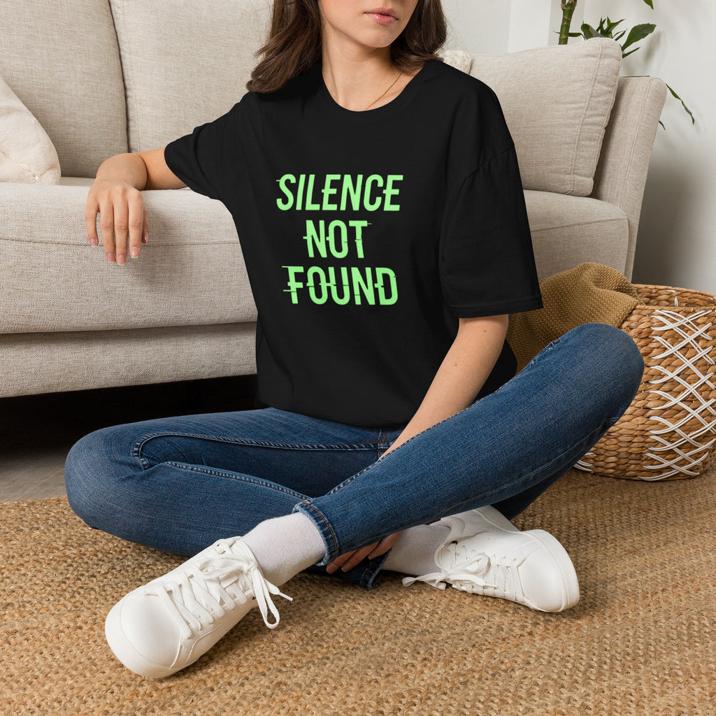 Silence Not Found T-Shirt