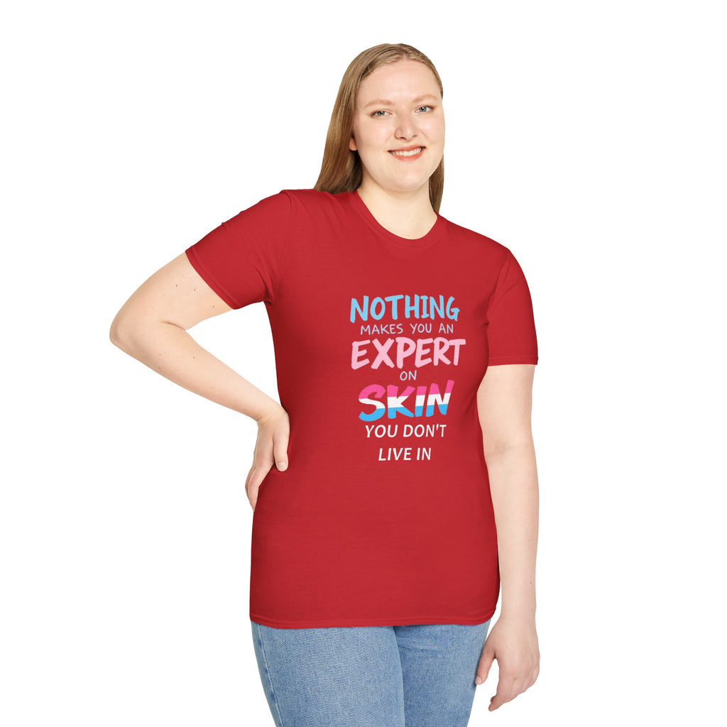 Know Your Own Skin T-Shirt