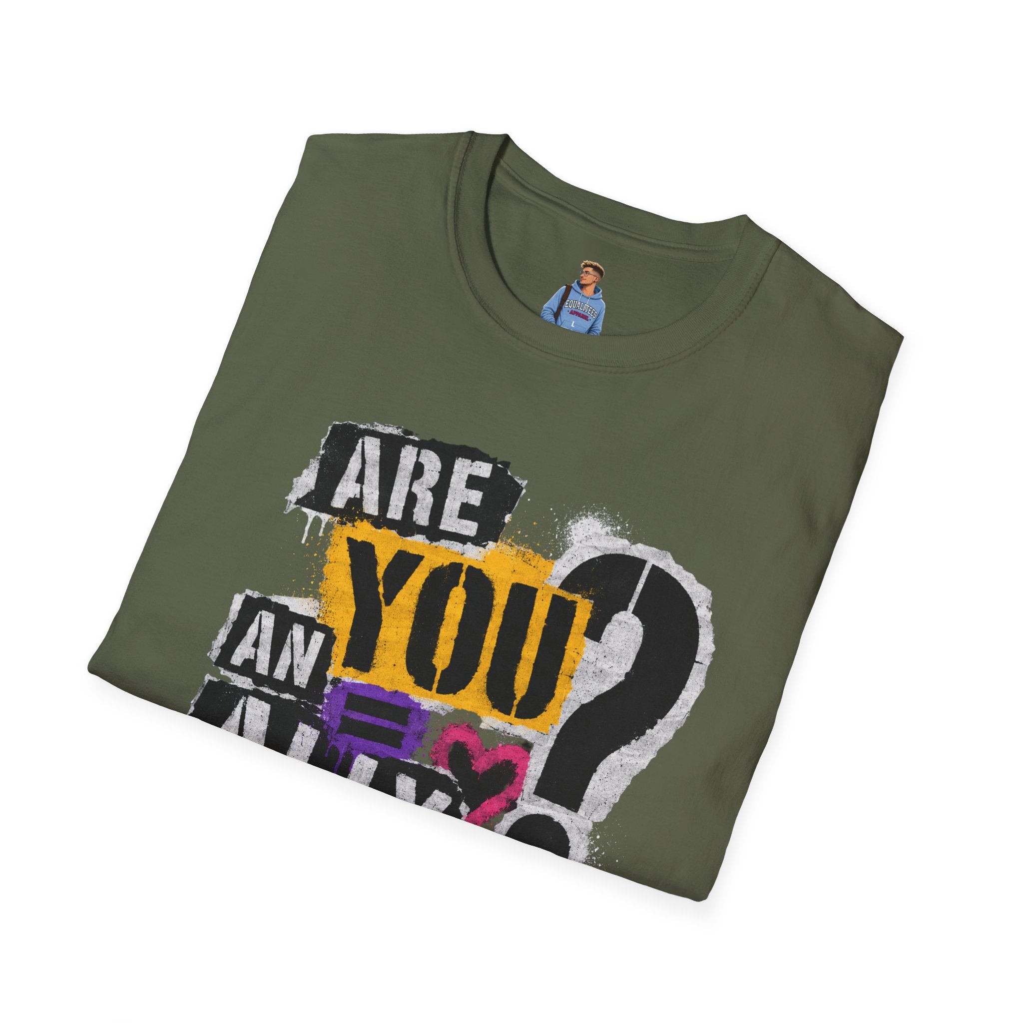 Are You An Ally? Graphic T‑Shirt — Pride & Allyship Tee