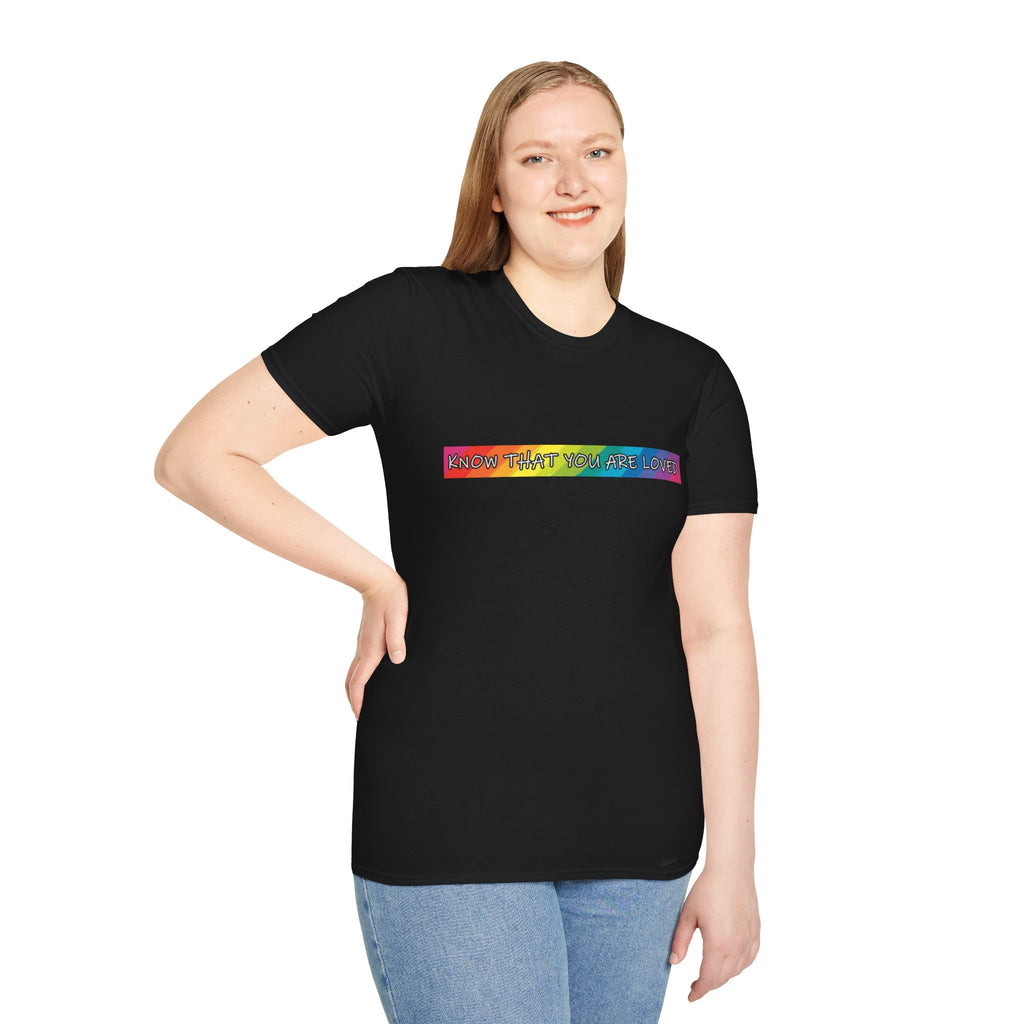 Know That You Are Loved Unisex Softstyle T-Shirt