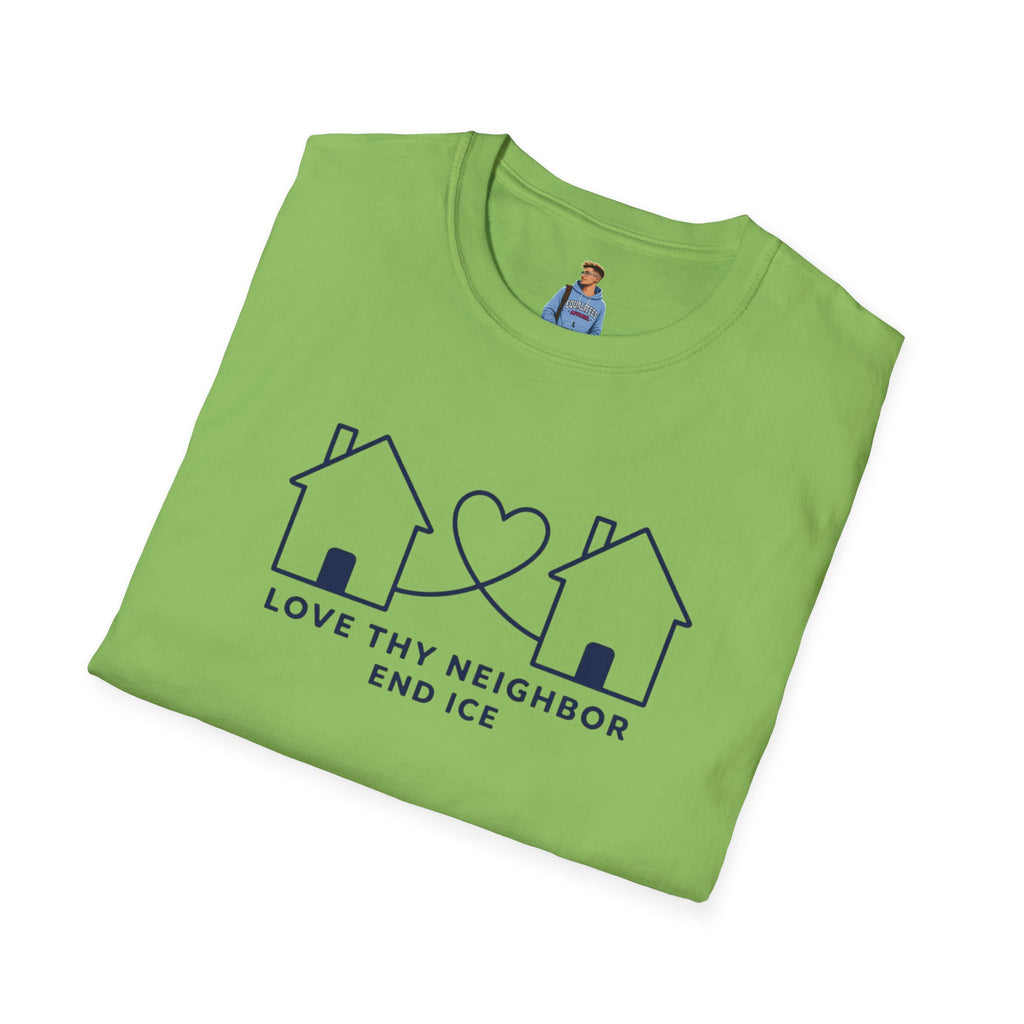 Love Thy Neighbor END ICE T-Shirt
