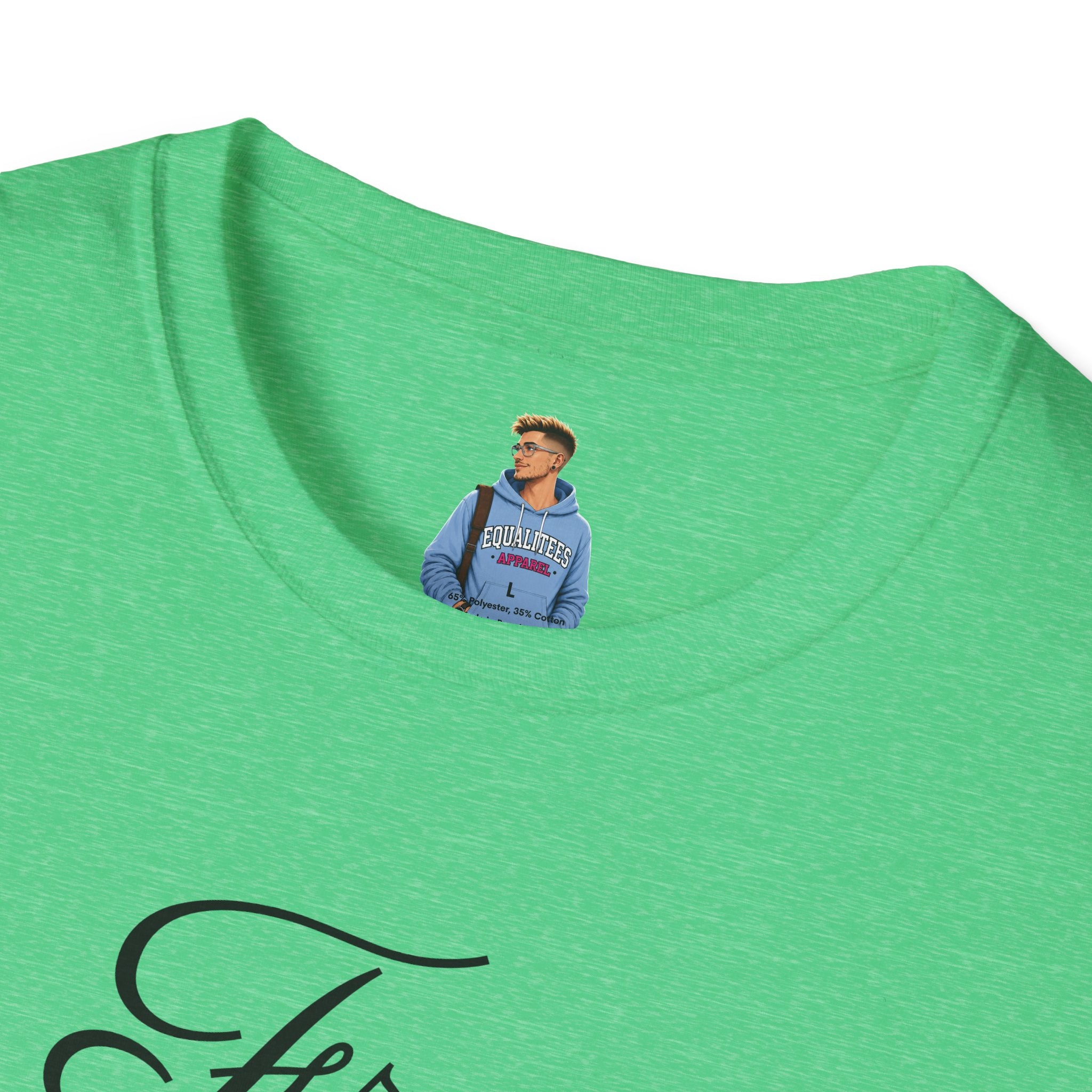 Camiseta unisex de estilo suave con mensaje de apoyo emocional