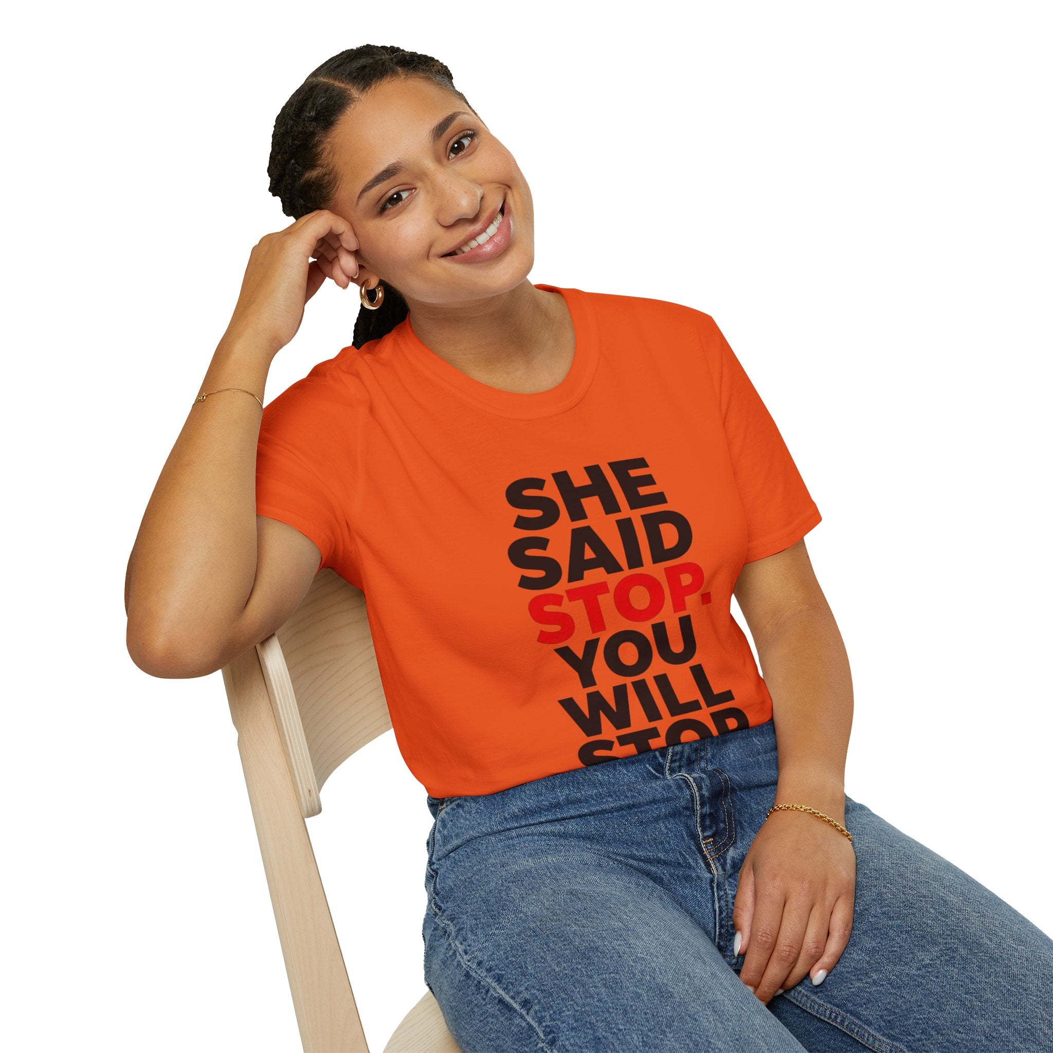 She Said Stop T-Shirt - Bold Statement Tee for Consent Awareness