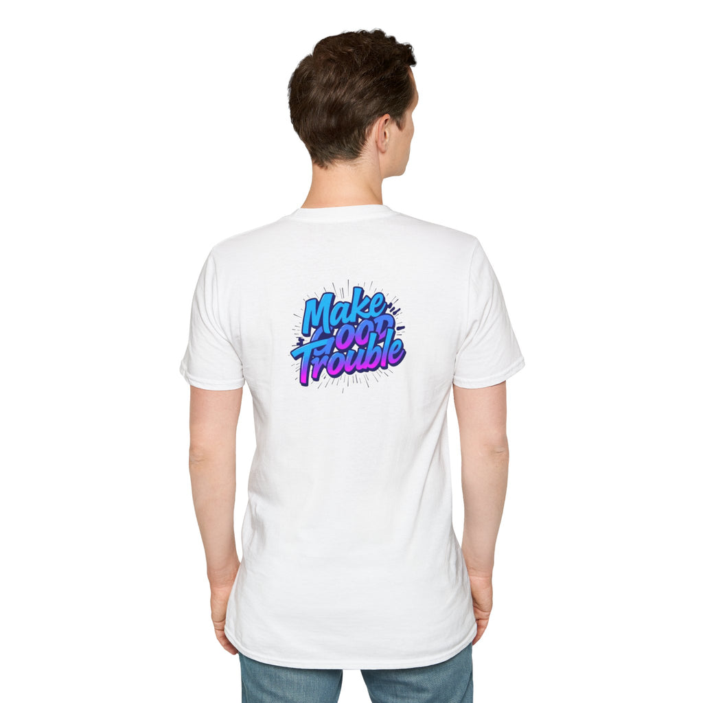 Make Good Trouble Blue Graphic Unisex T-Shirt - Fun & Bold Design for Everyday Wear