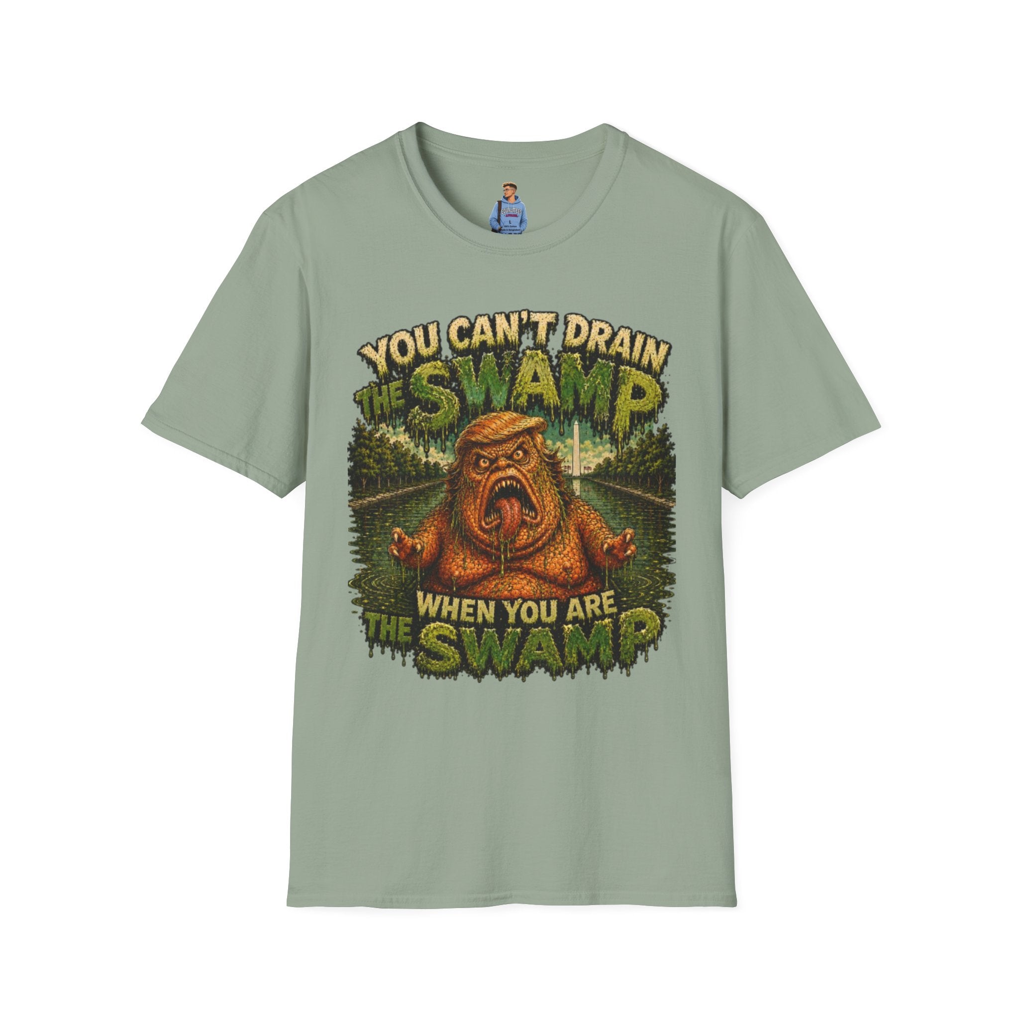 T-Shirt — "You Can't Drain the Swamp when you ARE the Swamp" Graphic Tee