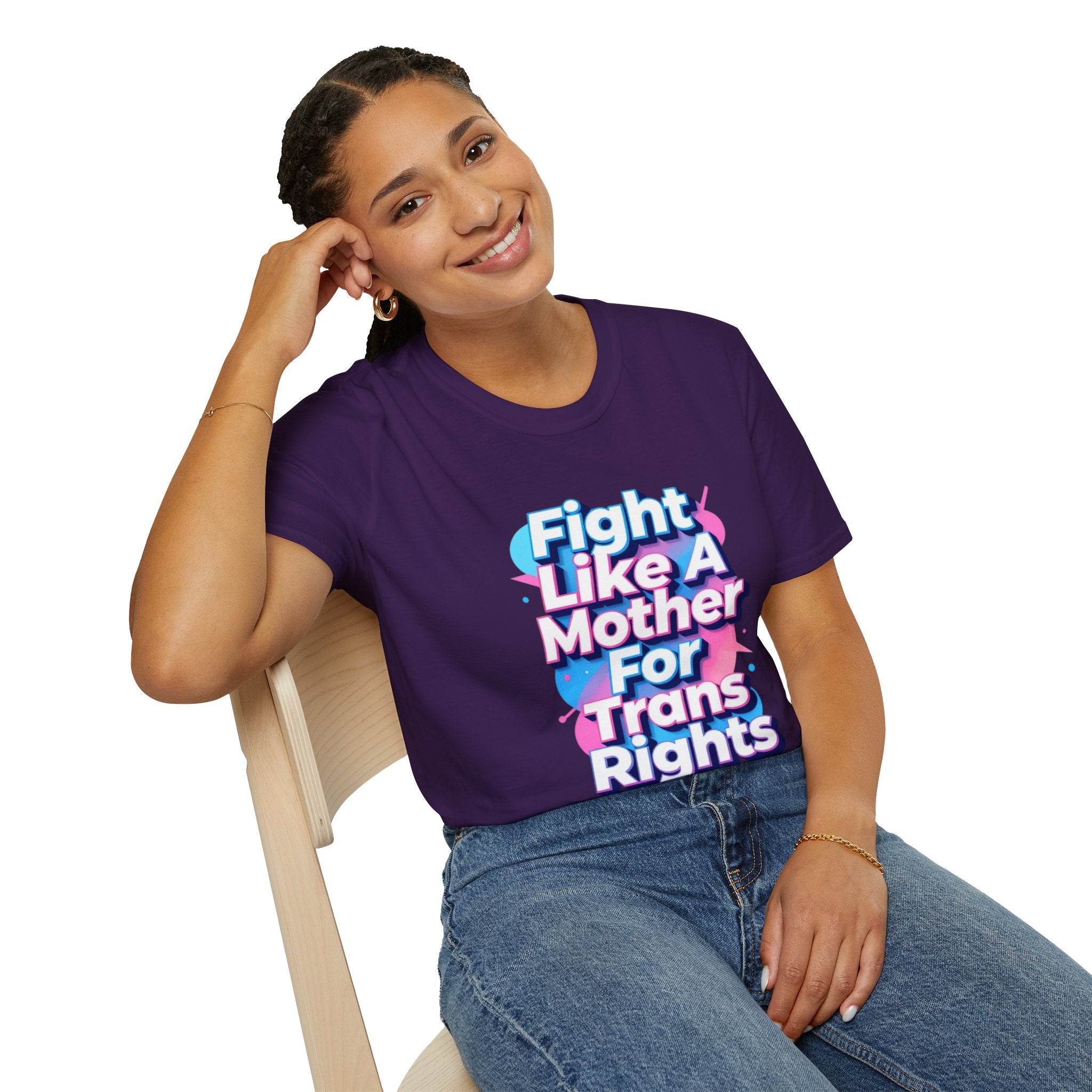 Fight Like A Mother T-Shirt - For Trans Rights