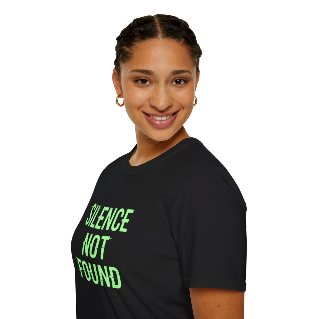 Silence Not Found T-Shirt