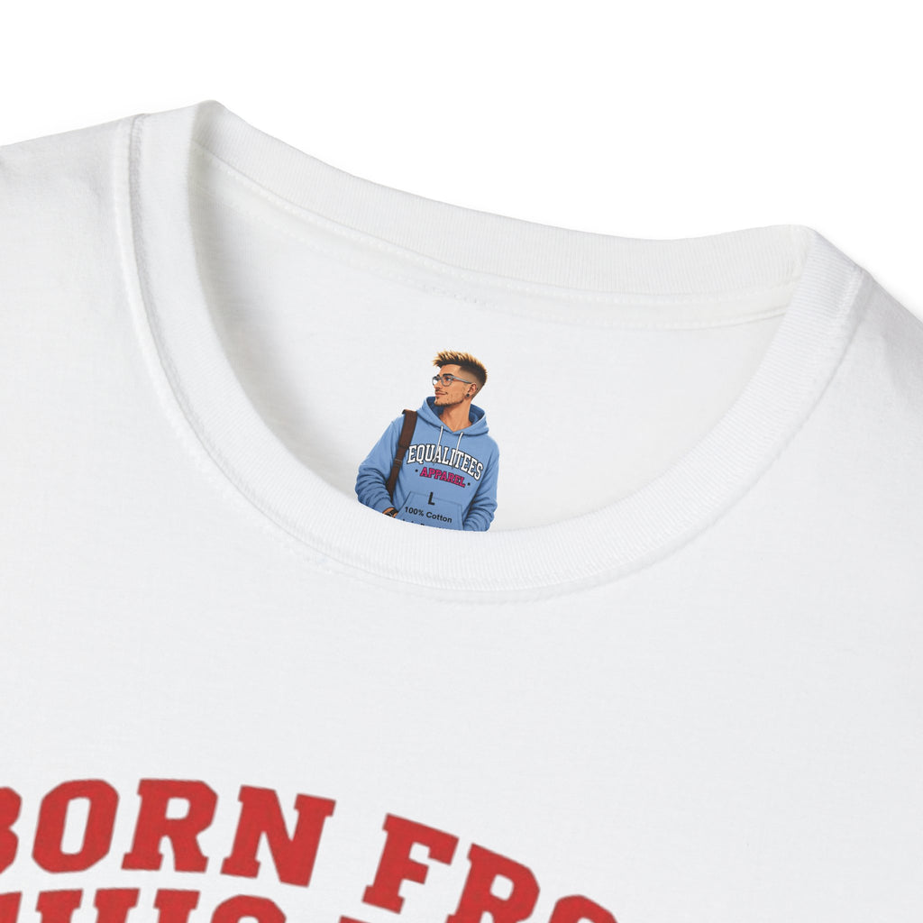 Born From this Land Native and Proud T-Shirt