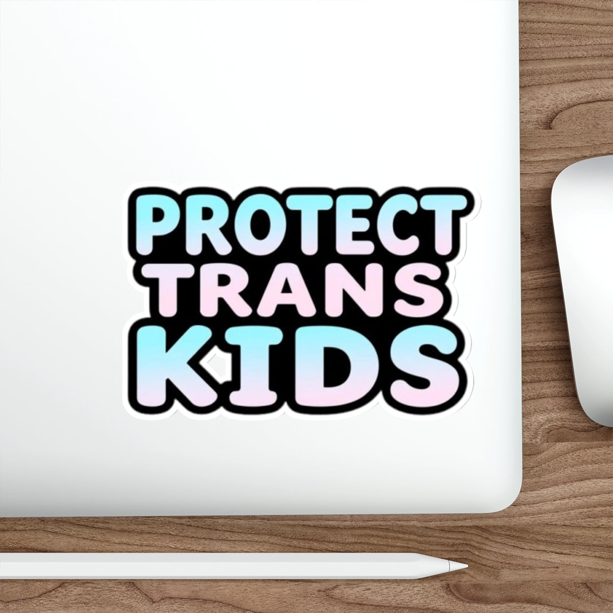 PROTECT TRANS KIDS Die-Cut Sticker - EqualiTees.Me