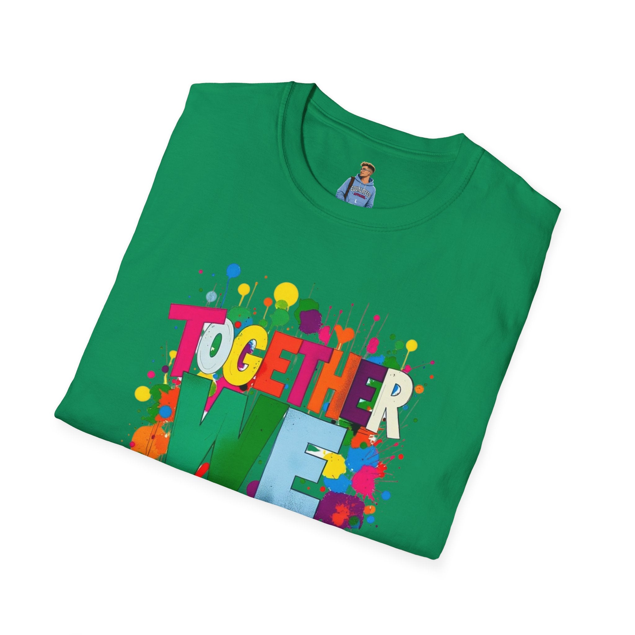 Juntos nos levantamos Camiseta unisex de estilo suave