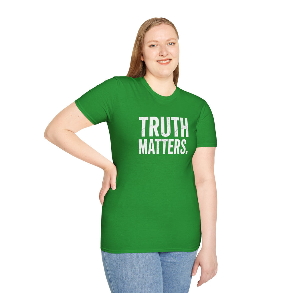 Camiseta unisex de estilo suave: camiseta con el lema "La verdad importa", ideal para activistas y uso diario.
