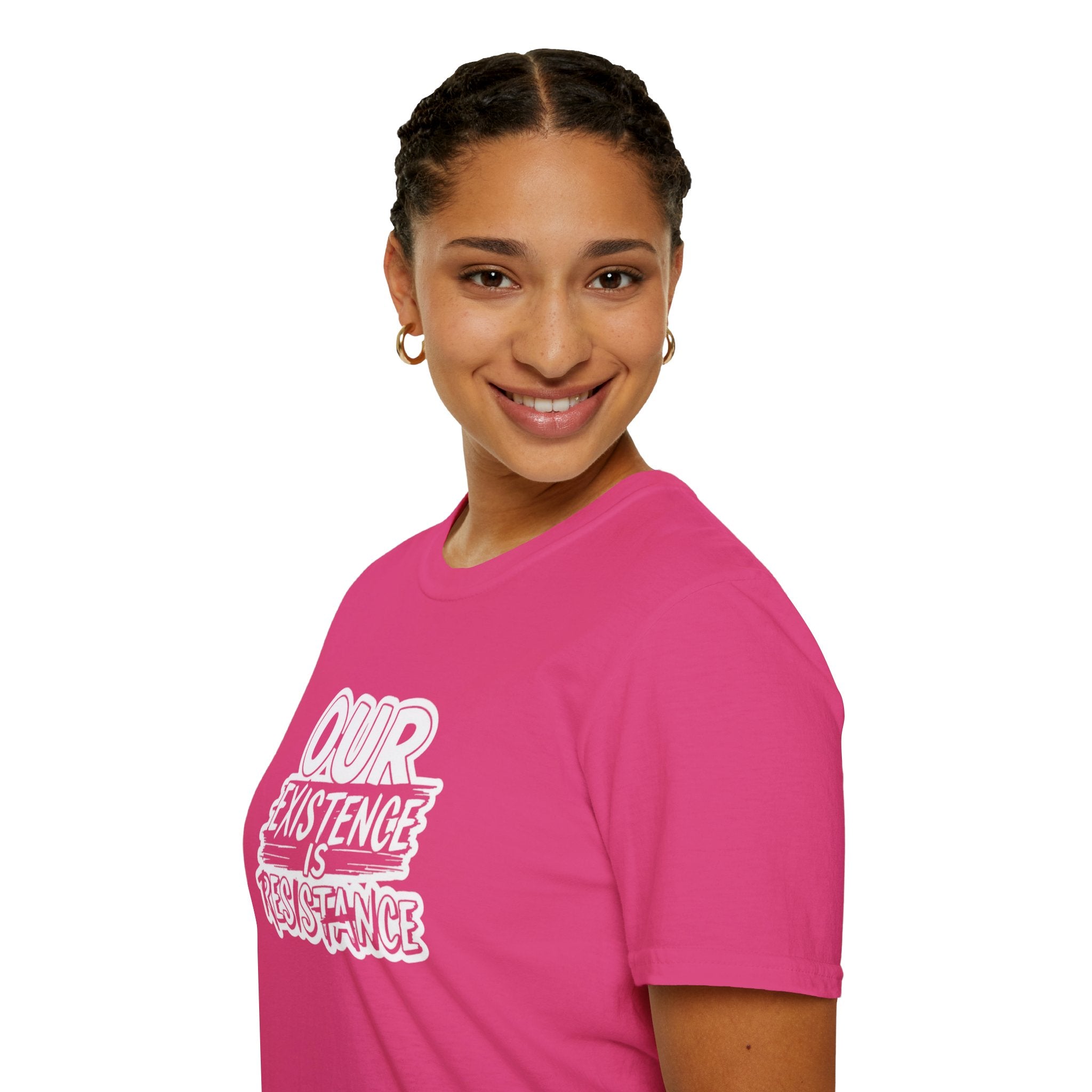Our Existence is Resistance T-Shirt