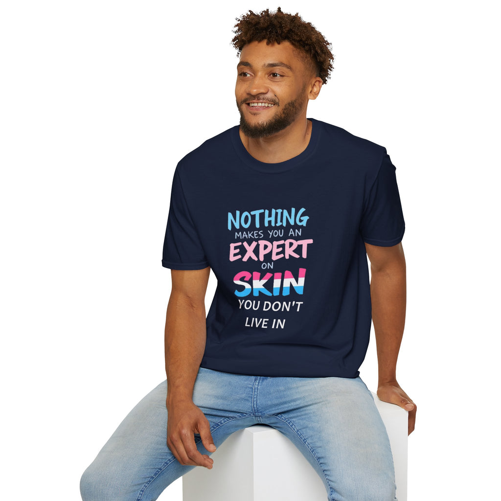 Know Your Own Skin T-Shirt