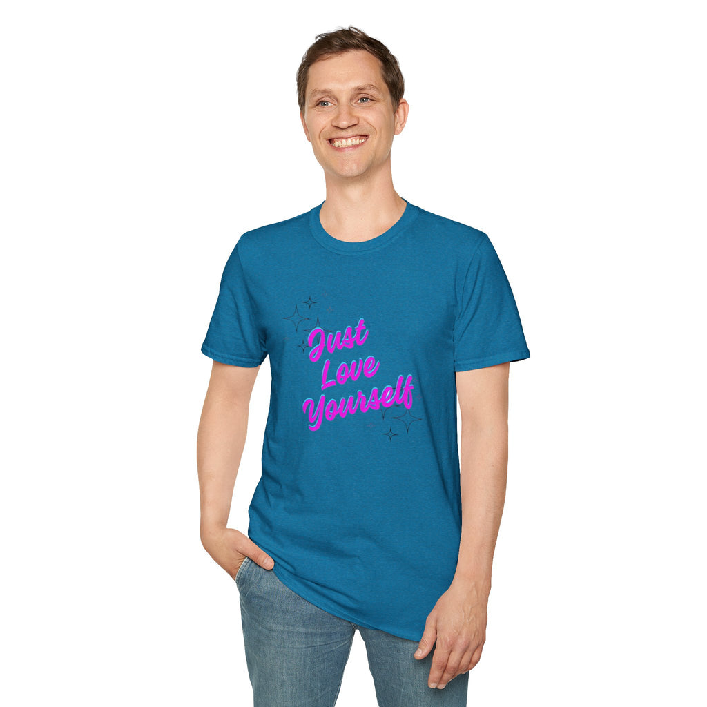 Camiseta unisex de estilo suave "Just Love Yourself": camiseta motivacional para el amor propio