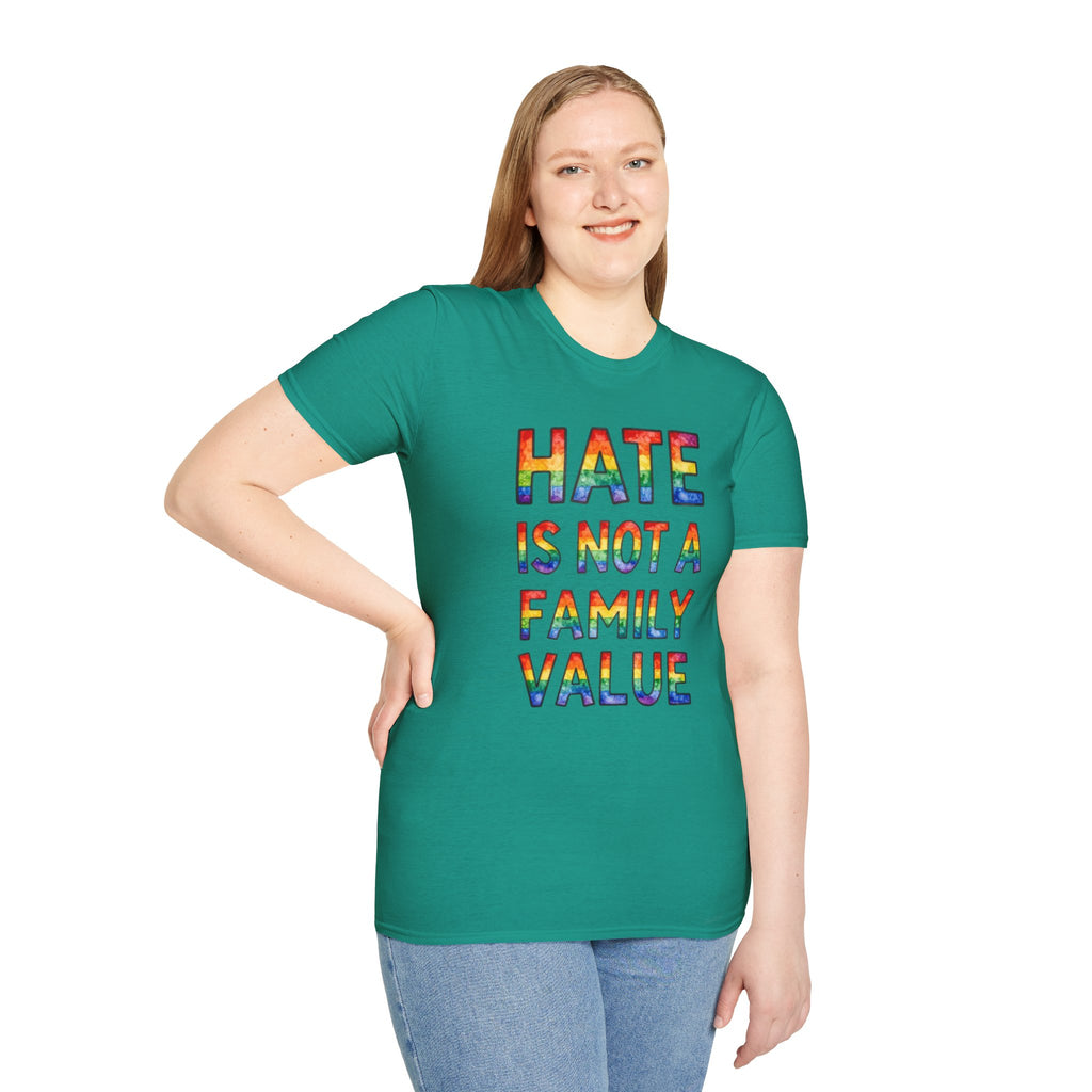 Hate Is Not A Family Value Rainbow Pride T-Shirt
