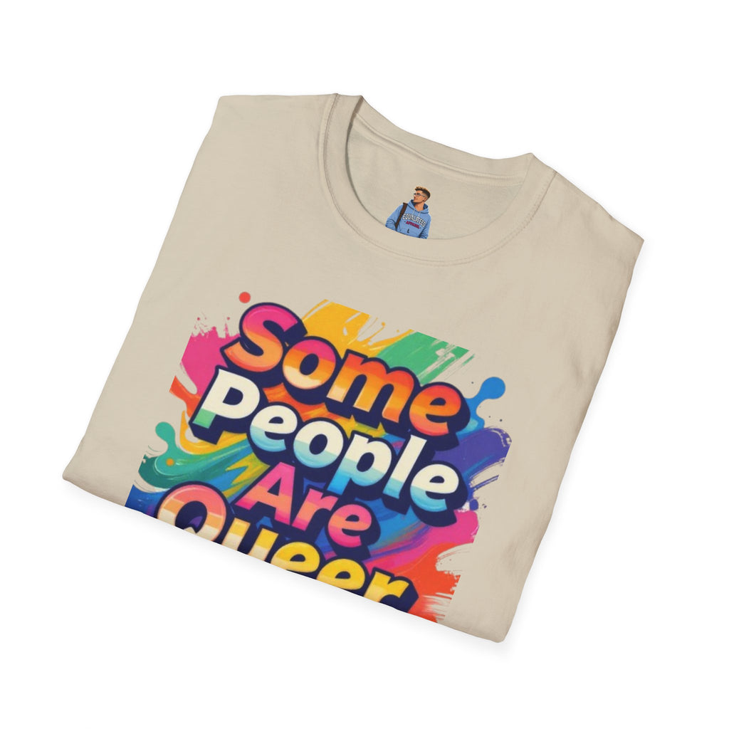Some People Are Queer T-Shirt Rainbow Graphic