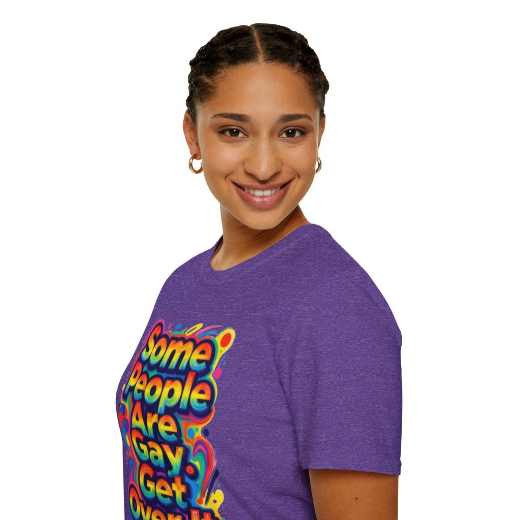 Some People Are Gay Get Over It T-Shirt — Rainbow Pride Statement Tee