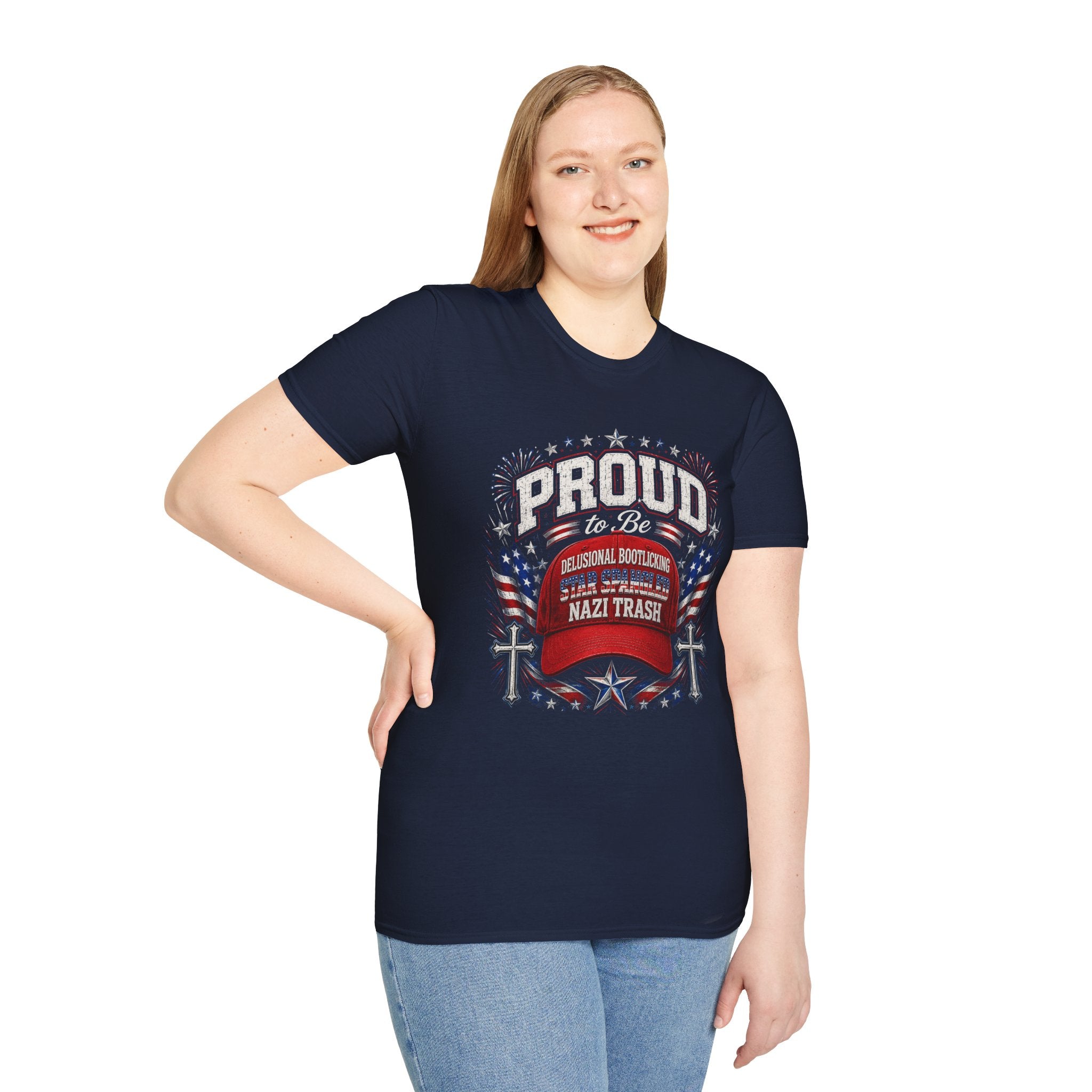 Star Spangled Awesome Graphic Tee ("Proud to Be Delusional Bootlicking Nazi Trash")