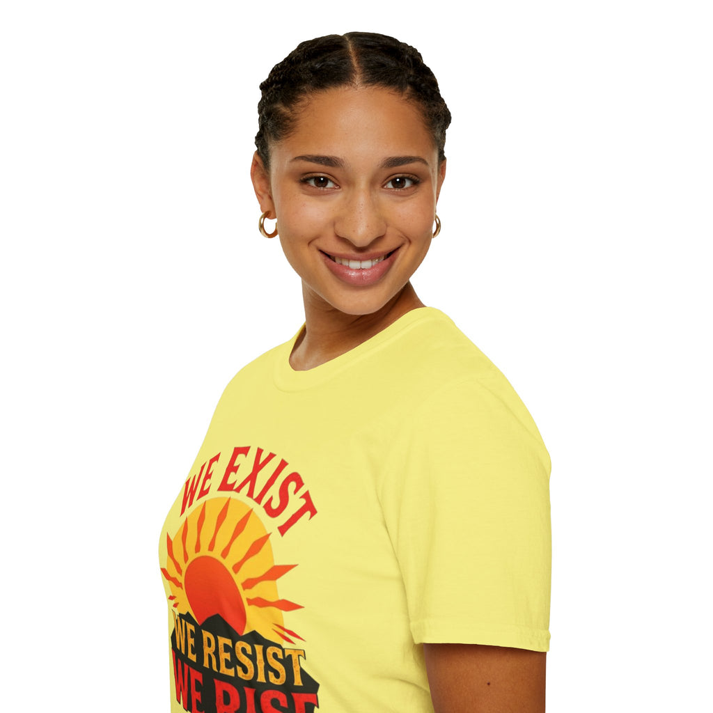 Unisex Softstyle T-Shirt, We Exist We Resist We Rise