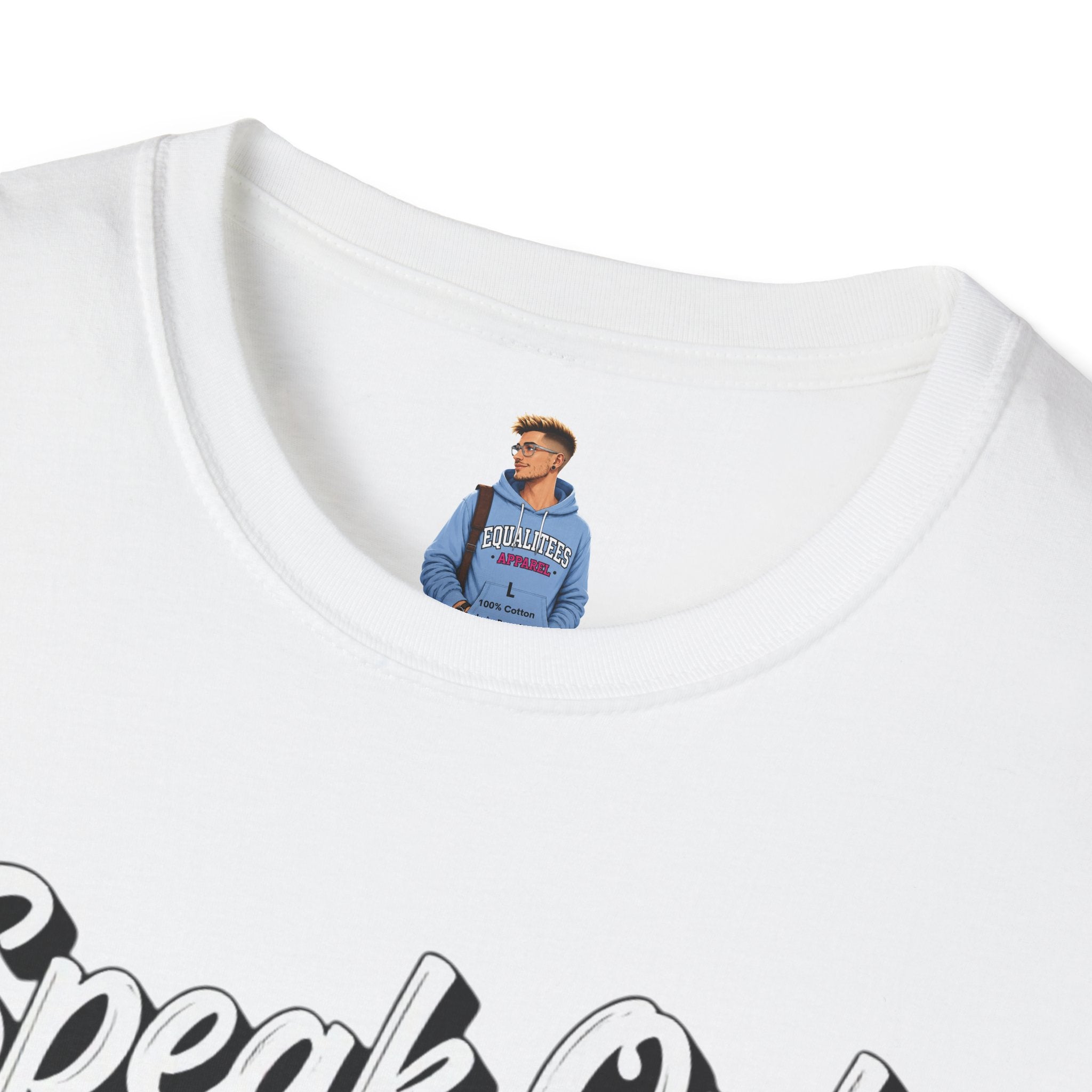 Speak Out T-Shirt Even If Your Voice Shakes