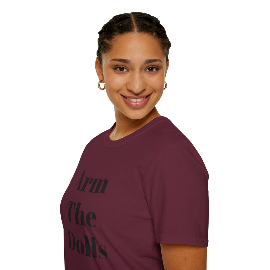 Arm The Dolls — Minimalist Statement T-Shirt
