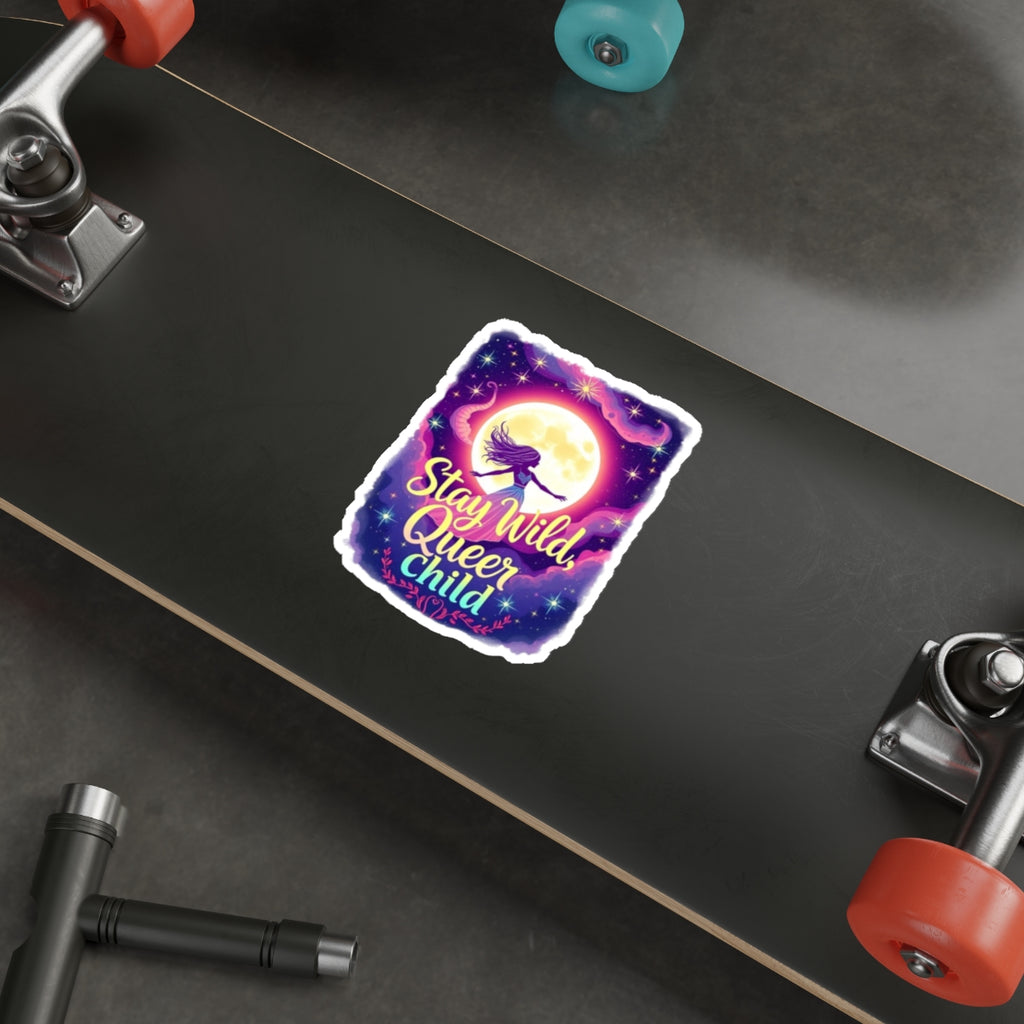 Die-Cut Stickers - Stay Wild, Queer Child - EqualiTees.Me