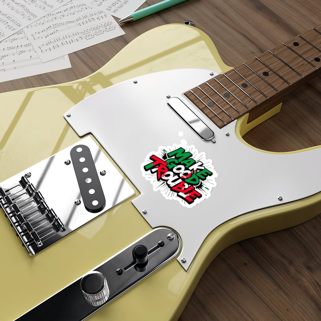 Make Good Trouble Green White Red Sticker