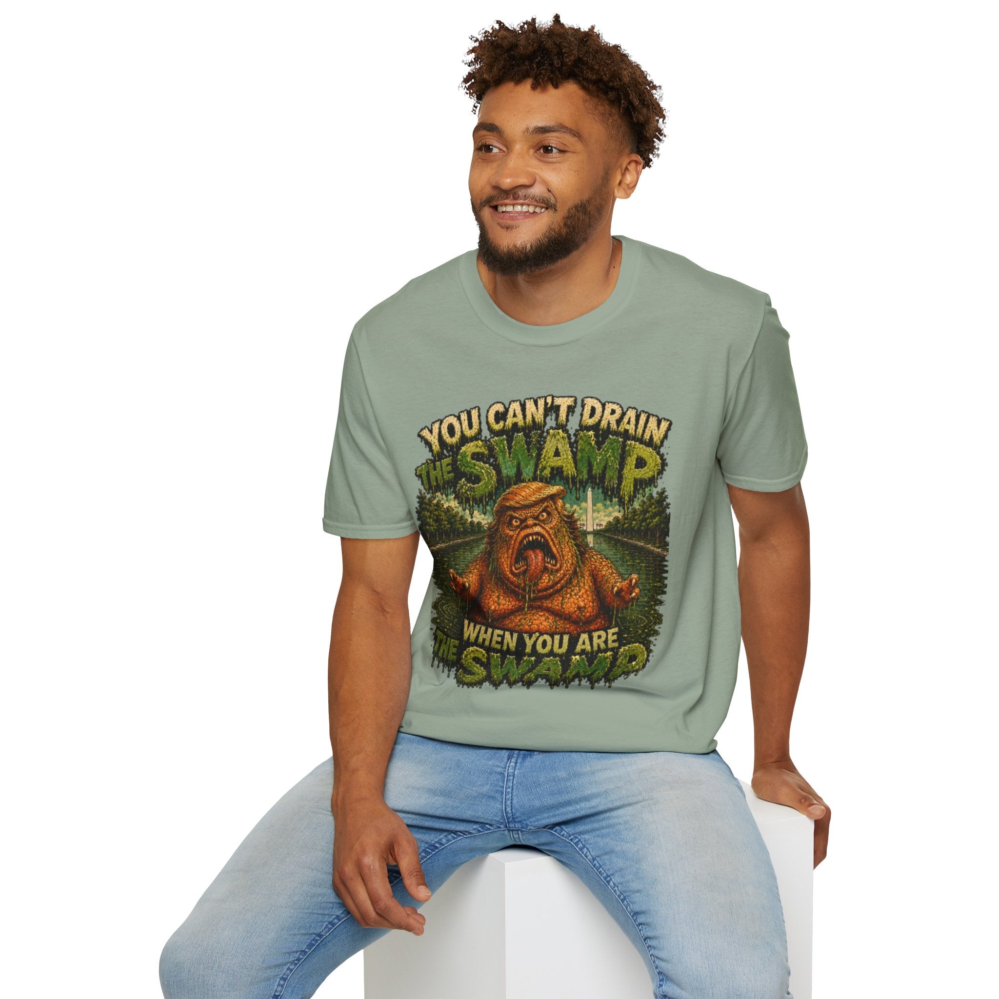 T-Shirt — "You Can't Drain the Swamp when you ARE the Swamp" Graphic Tee