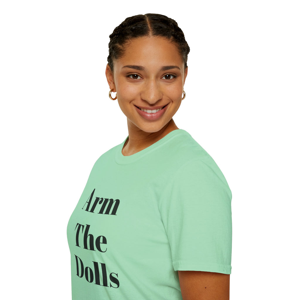 Arm The Dolls — Minimalist Statement T-Shirt