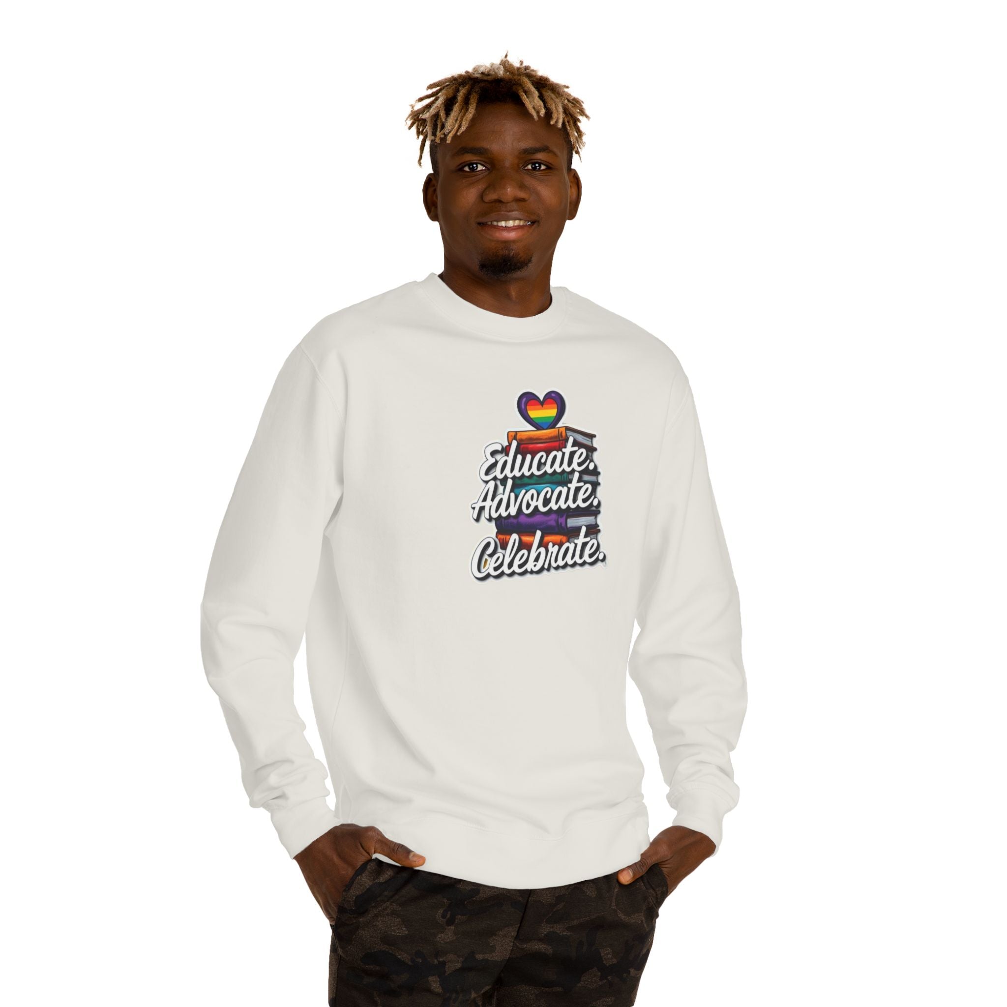 Educate, Advocate, Celebrate Sweatshirt