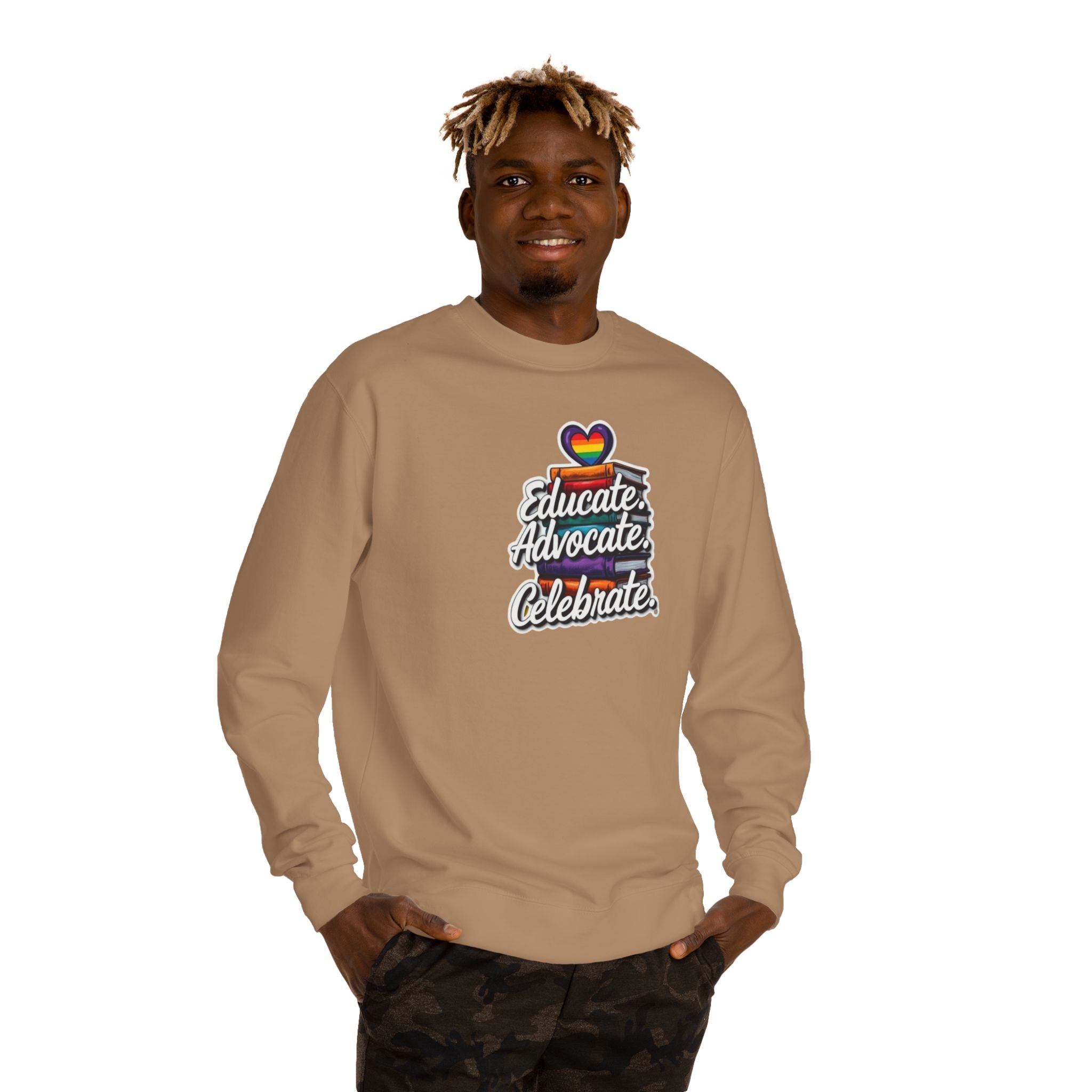 Educate, Advocate, Celebrate Sweatshirt