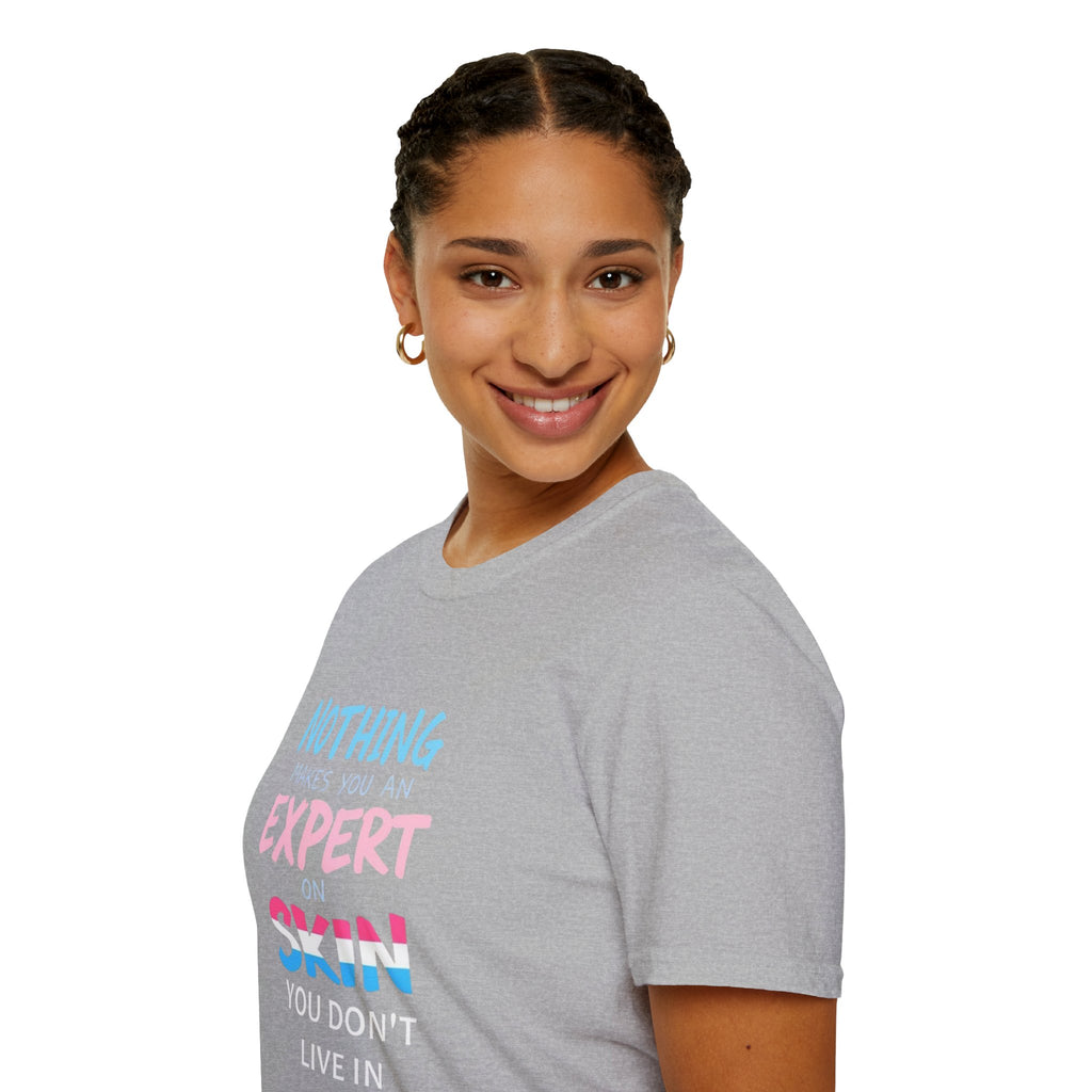 Know Your Own Skin T-Shirt