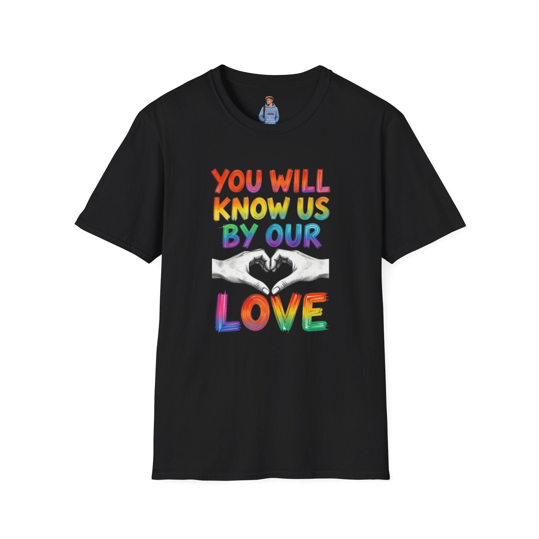 Know Us By Our Love T-Shirt