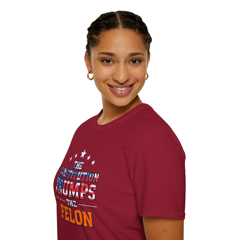 The Constitution Trumps the Felon T-shirt