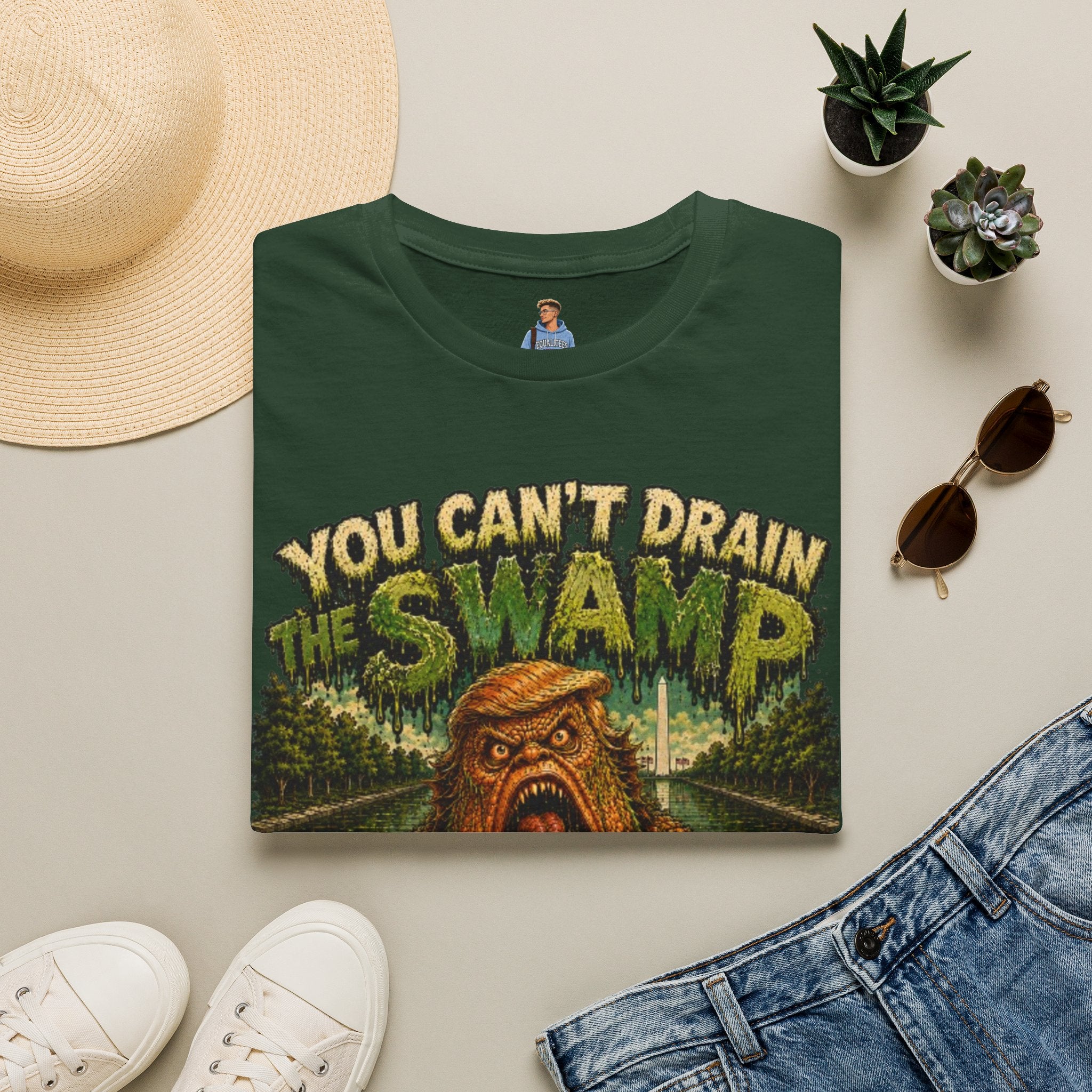 T-Shirt — "You Can't Drain the Swamp when you ARE the Swamp" Graphic Tee