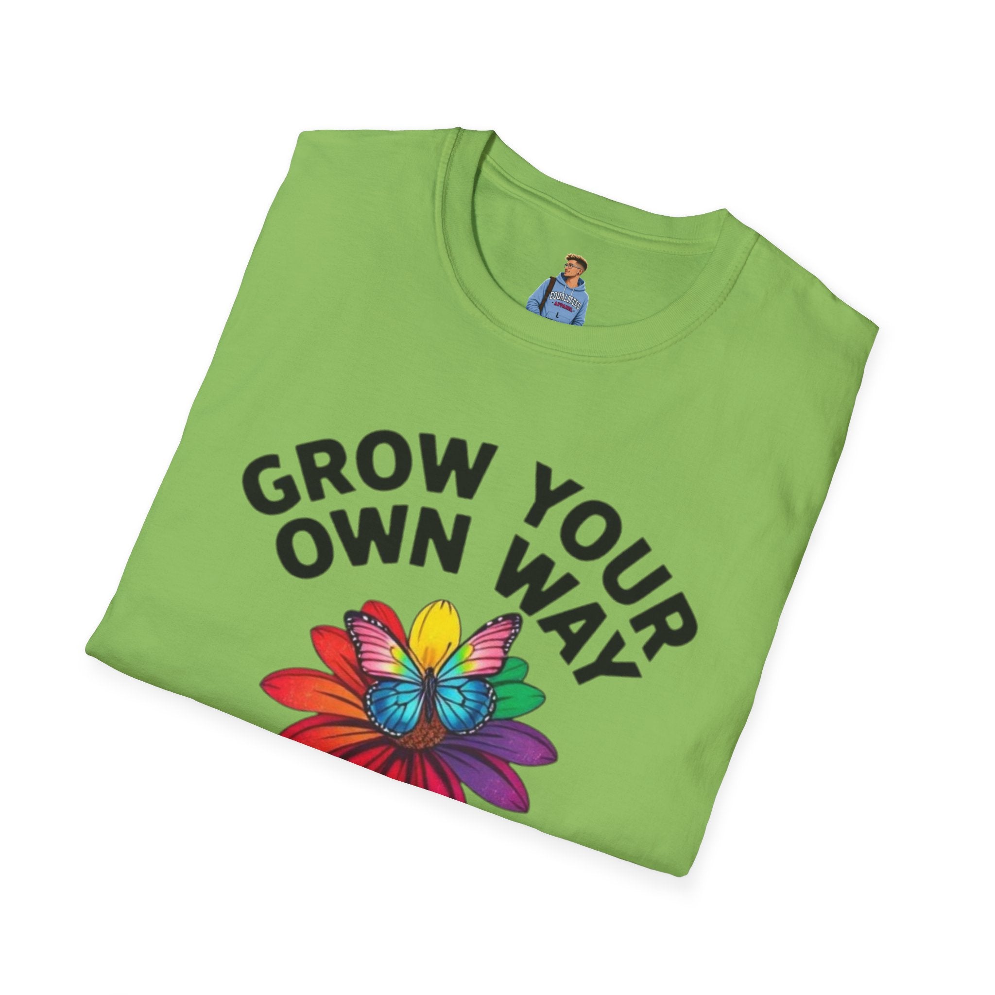 Grow Your Own Way Pride T-shirt